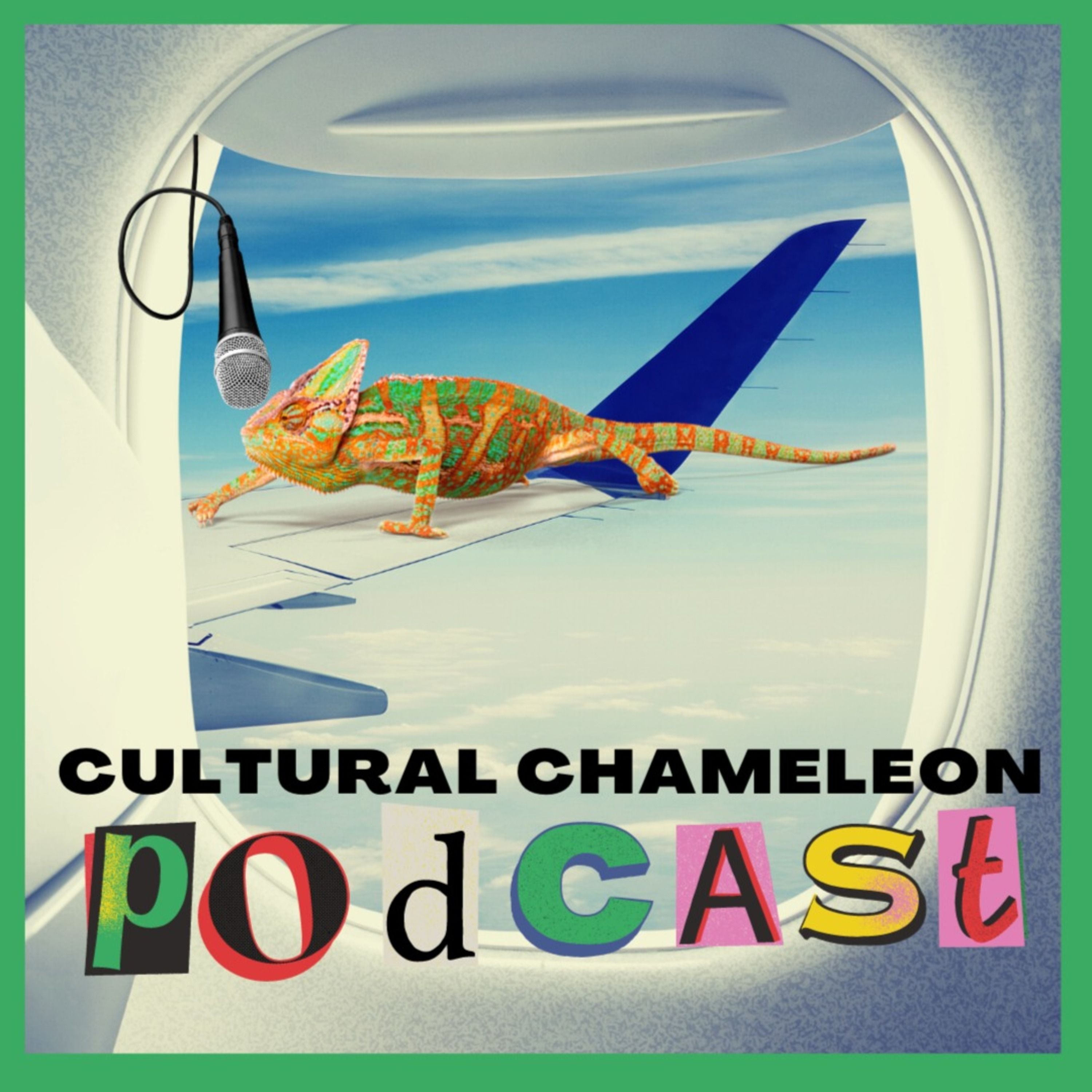 Best Of Cultural Chameleon Travel Podcast