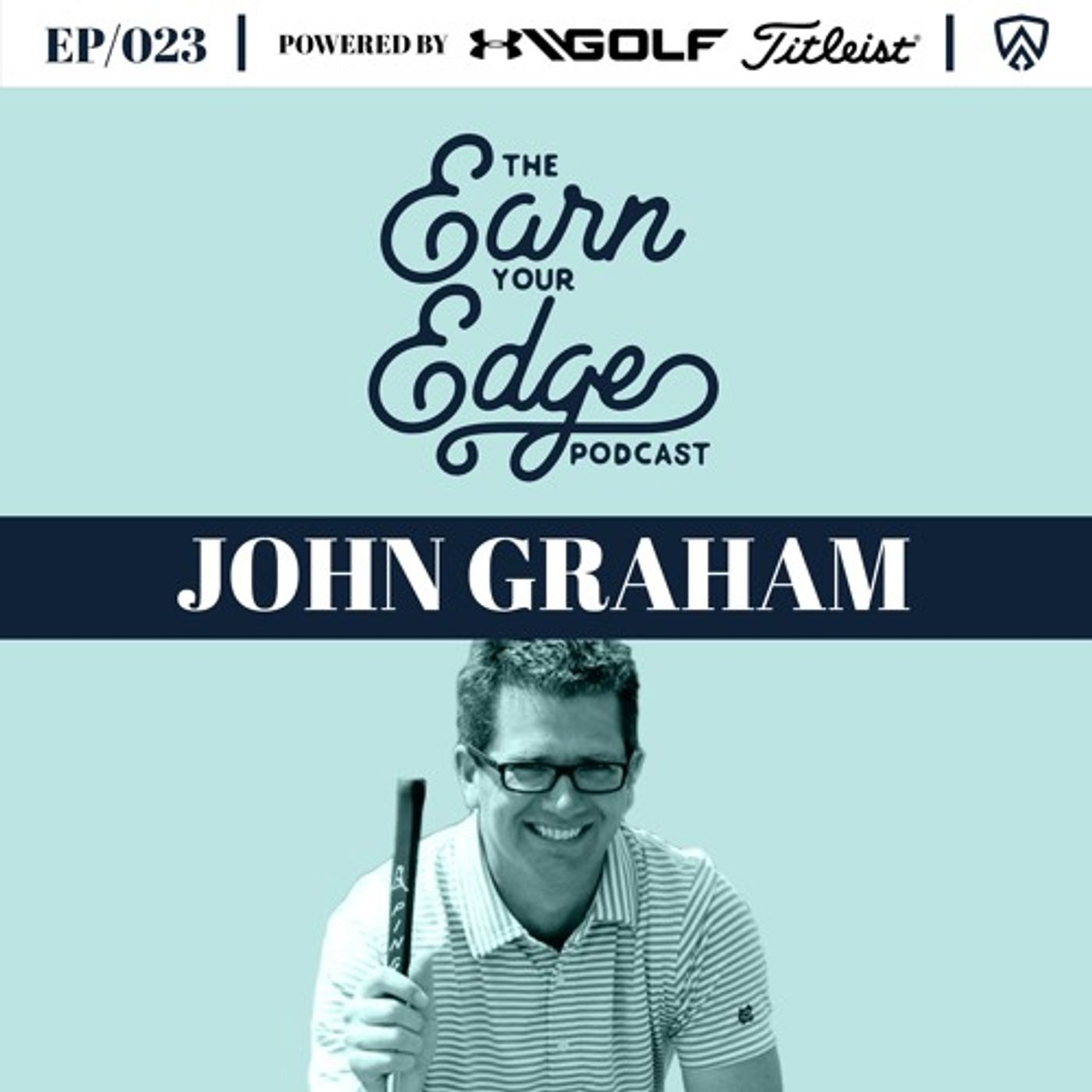 Edge Earning Putting Skills with PGA Tour Coach, John Graham | EP/024 episode artwork