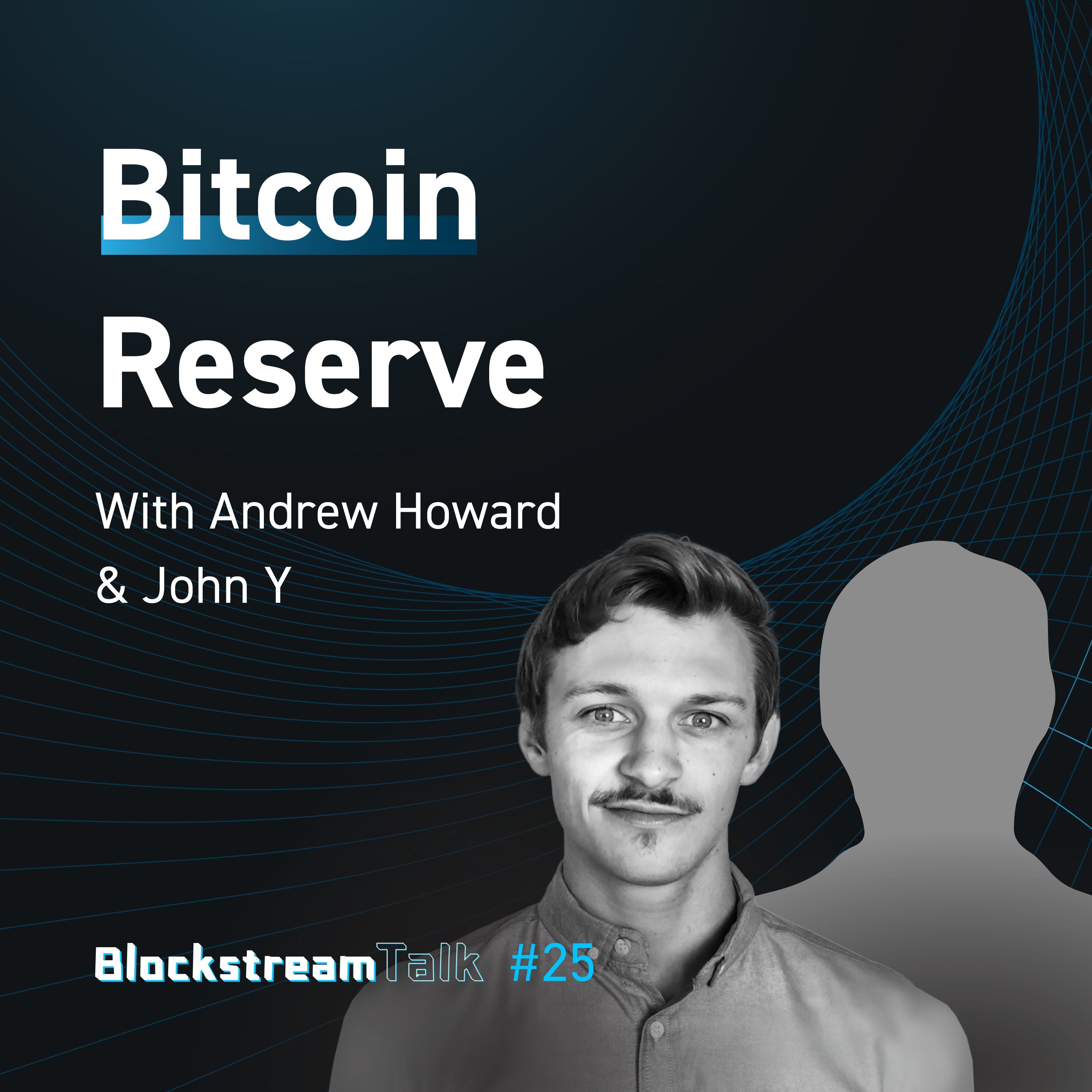 OTC Desk Bitcoin Reserve on the Prime Trust Debacle & Self-Custody - Blockstream Talk #25