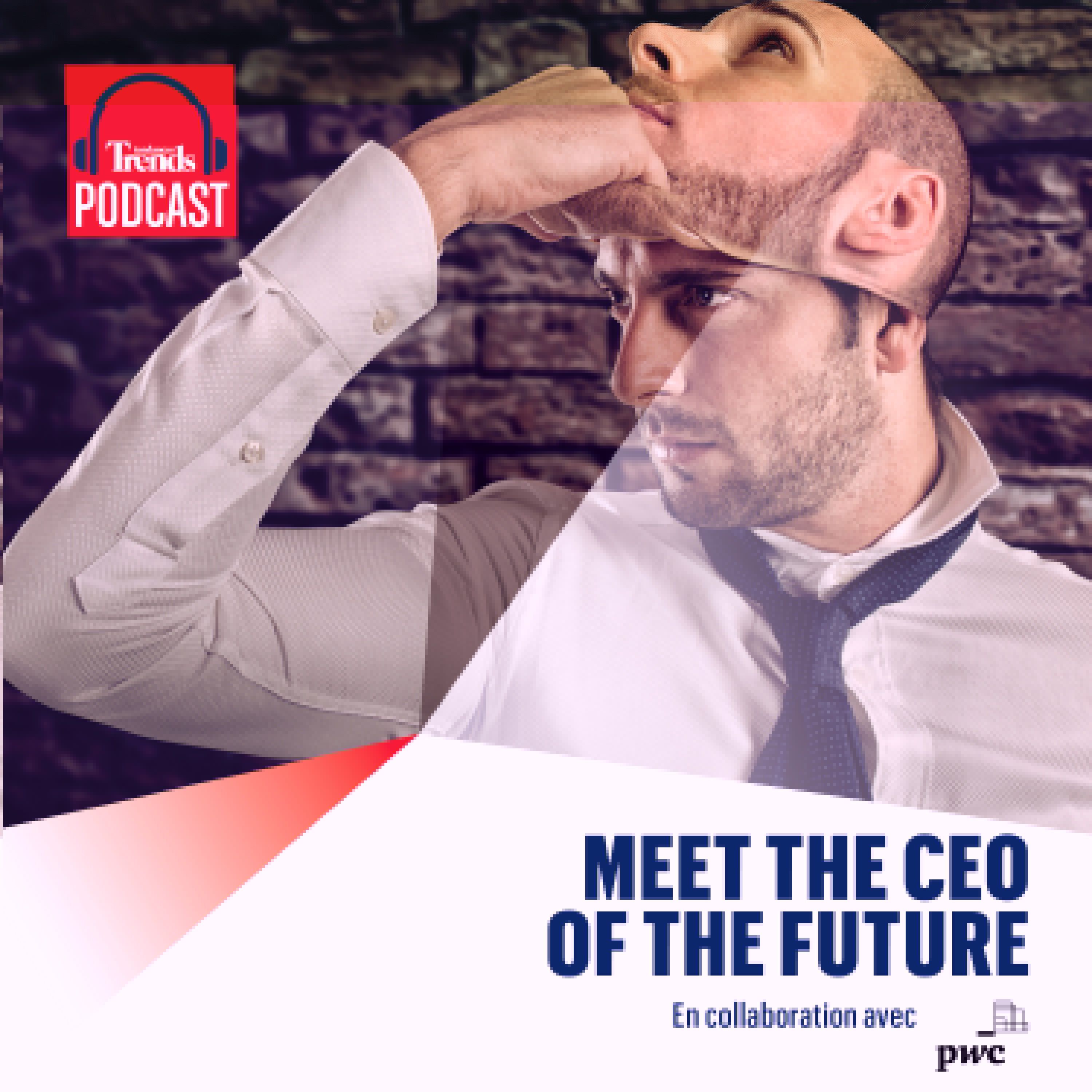 Trends-Tendances podcasts