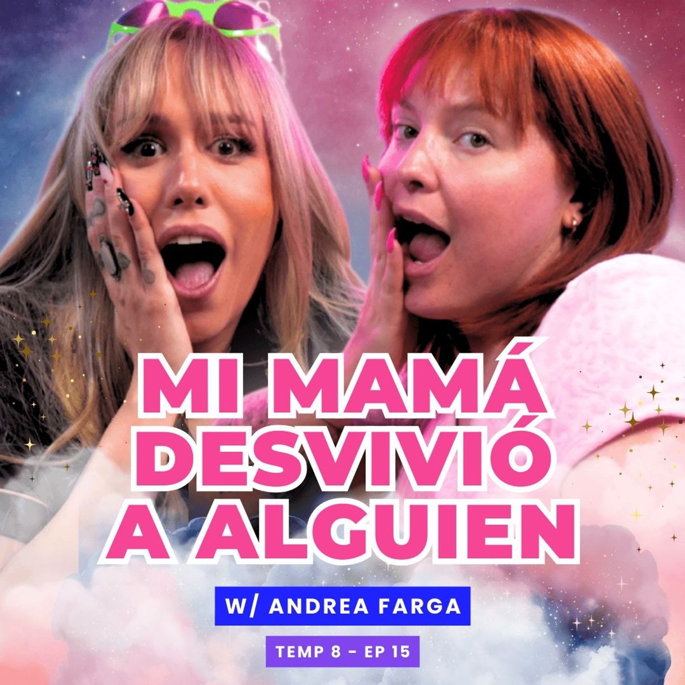 T8E15 ¡Mi Mamá Desvivió A Alguien! 😱