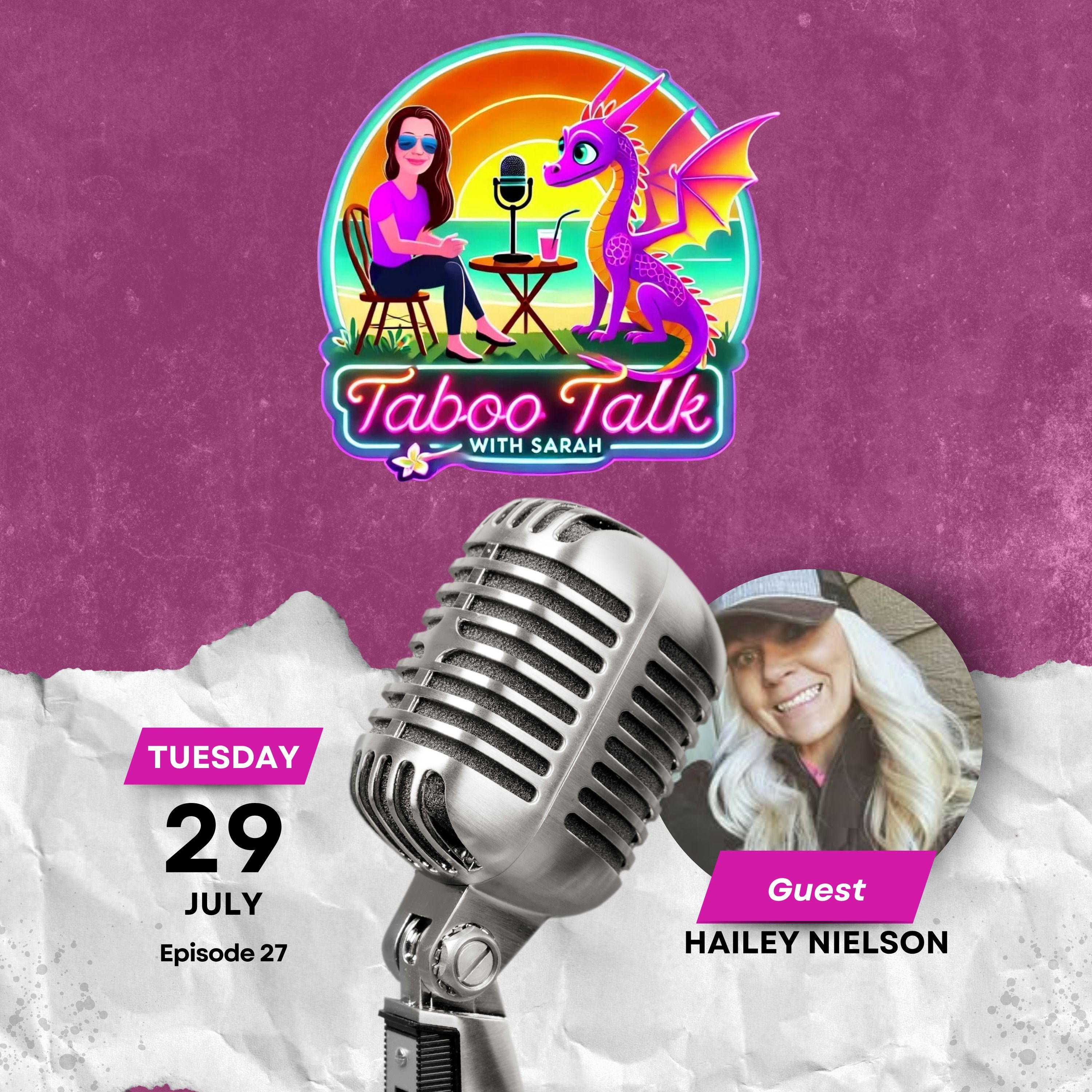 Episode 27 I’m Not Broken — I’m Becoming”: Hailey Nielson on Trauma, Healing, and the Power of Naming Truth