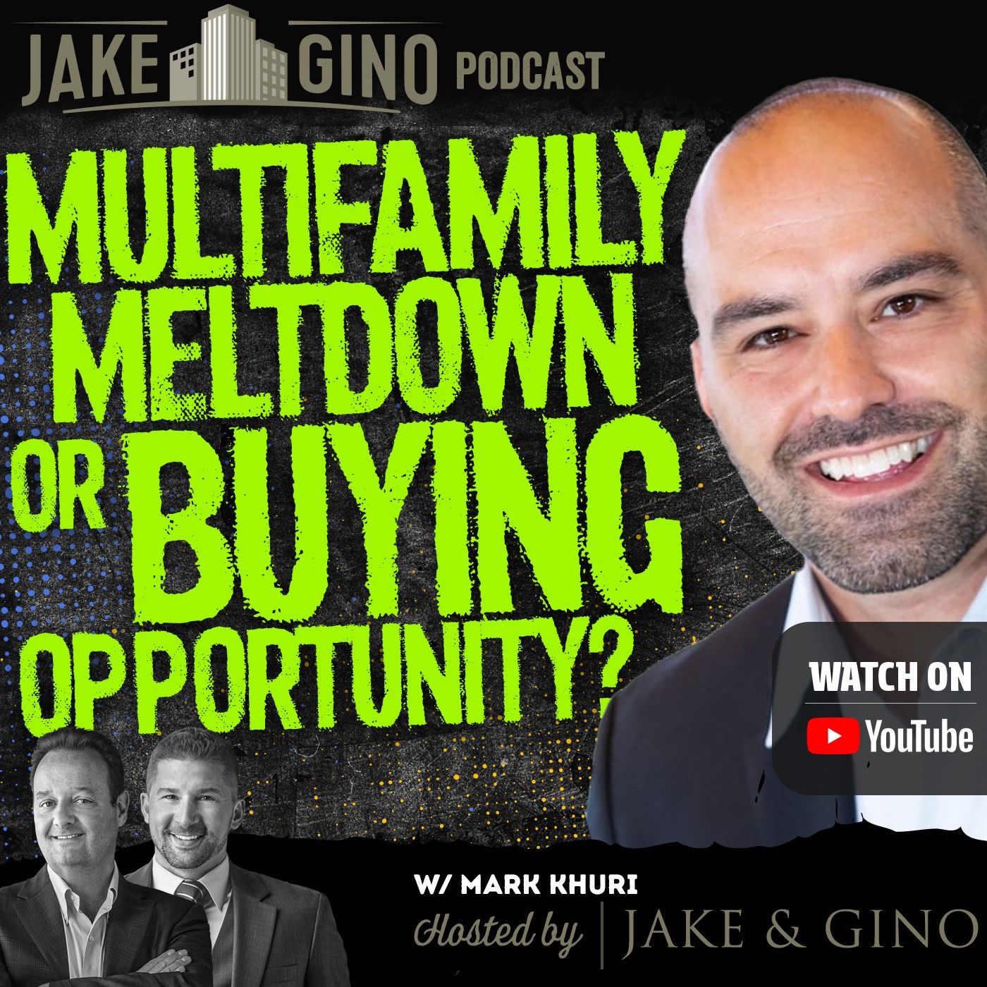 Jake and Gino Multifamily Investing Entrepreneurs
