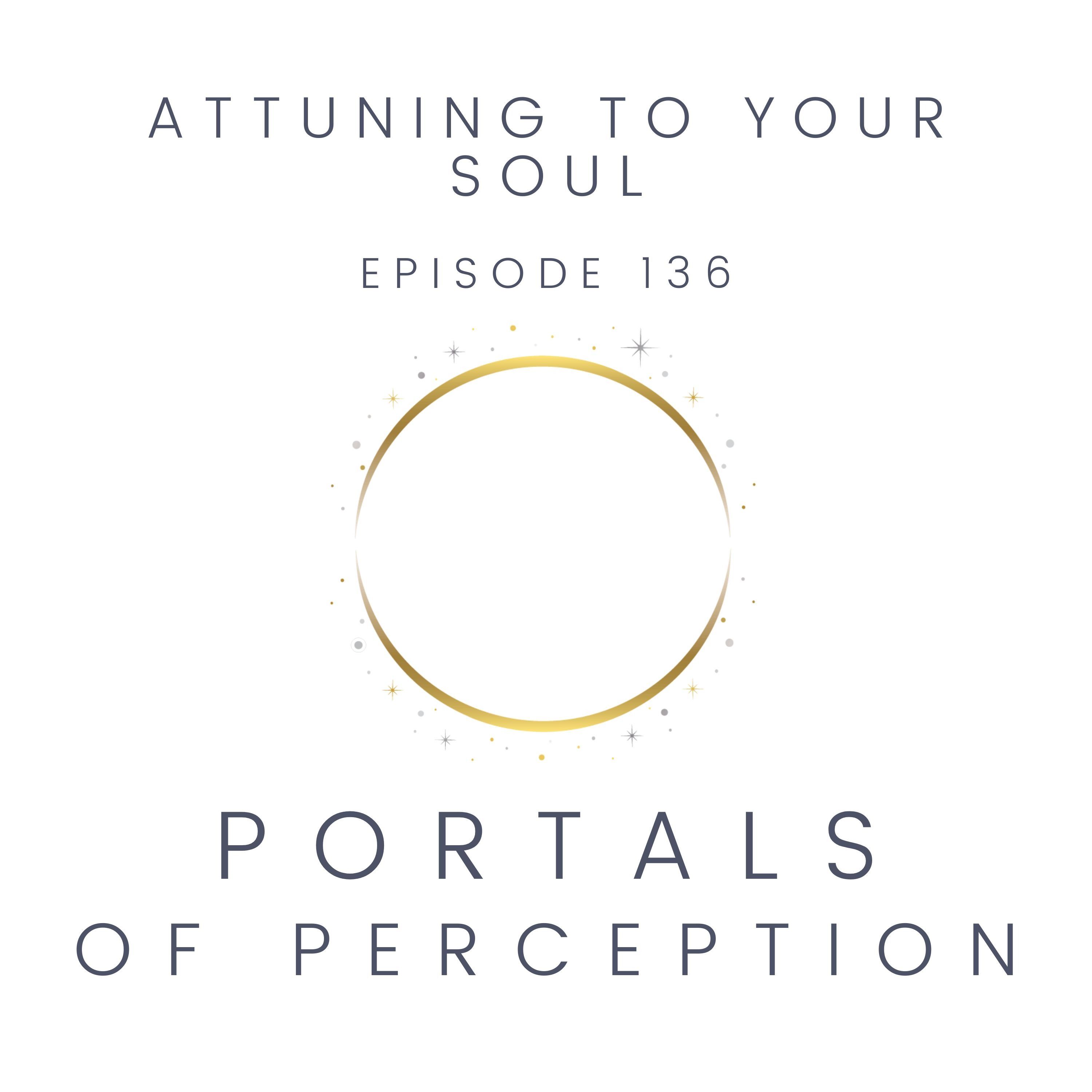 136 - Attuning to Your Soul episode artwork