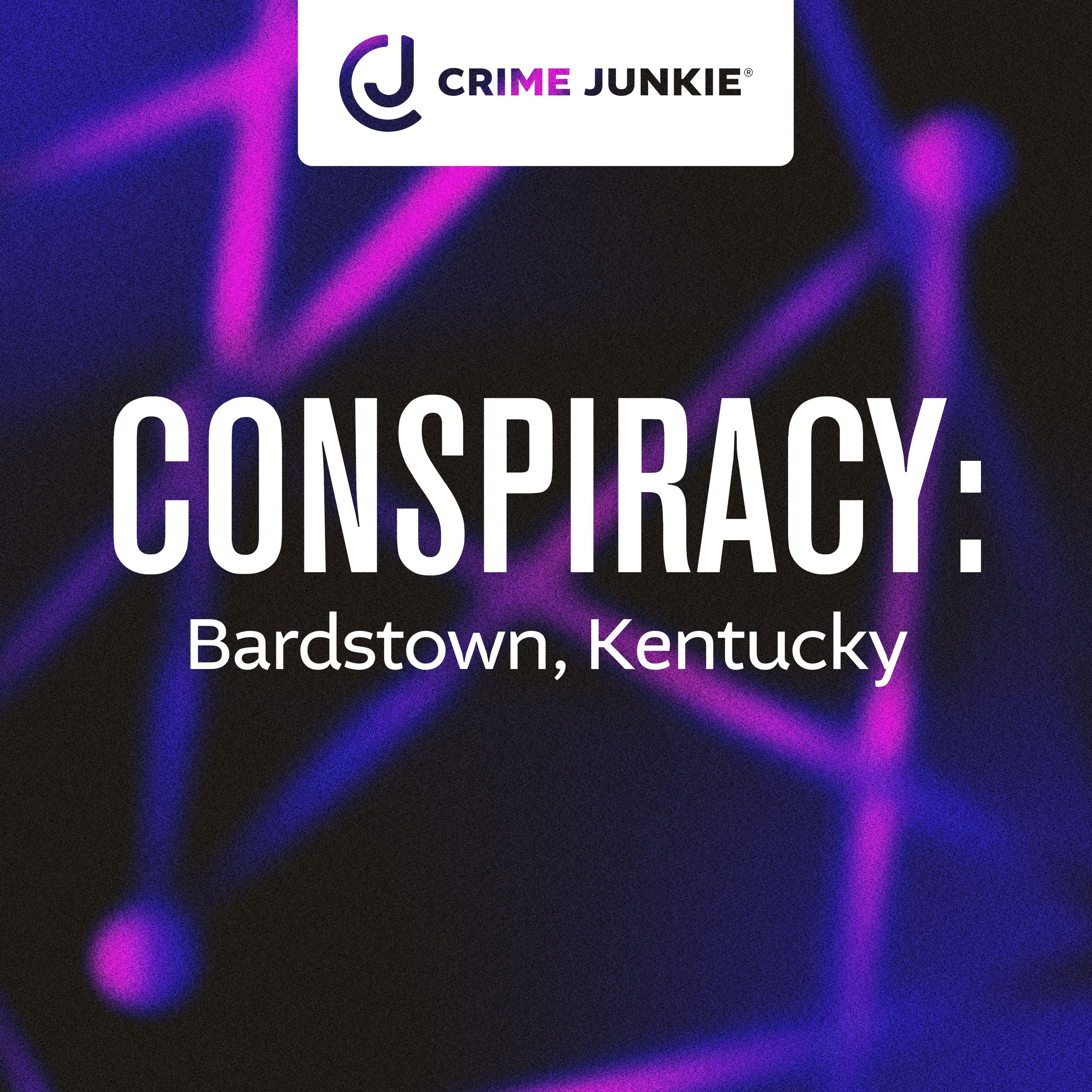 CONSPIRACY: Bardstown, Kentucky by audiochuck