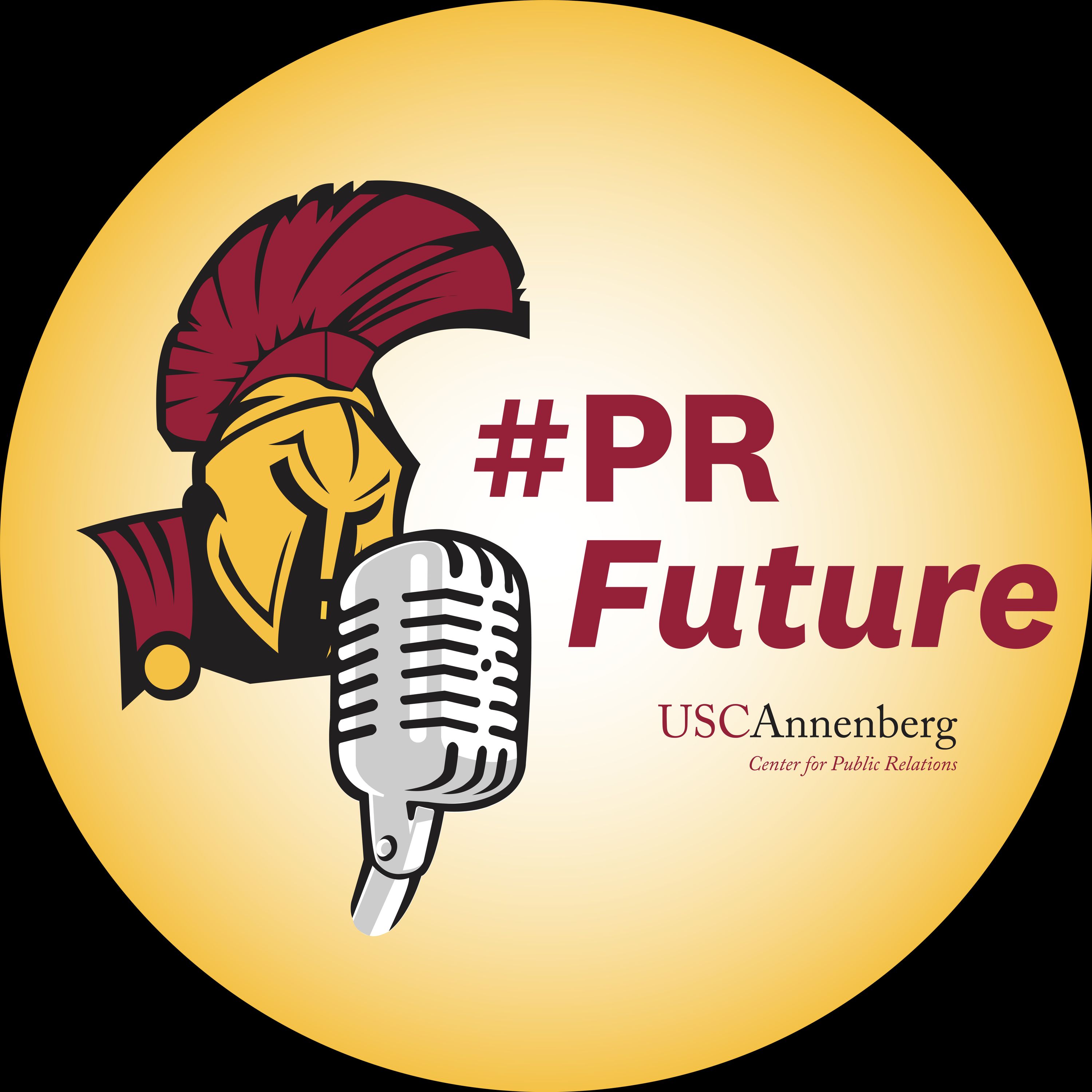 PR Future, the USC Center for Public Relations Podcast