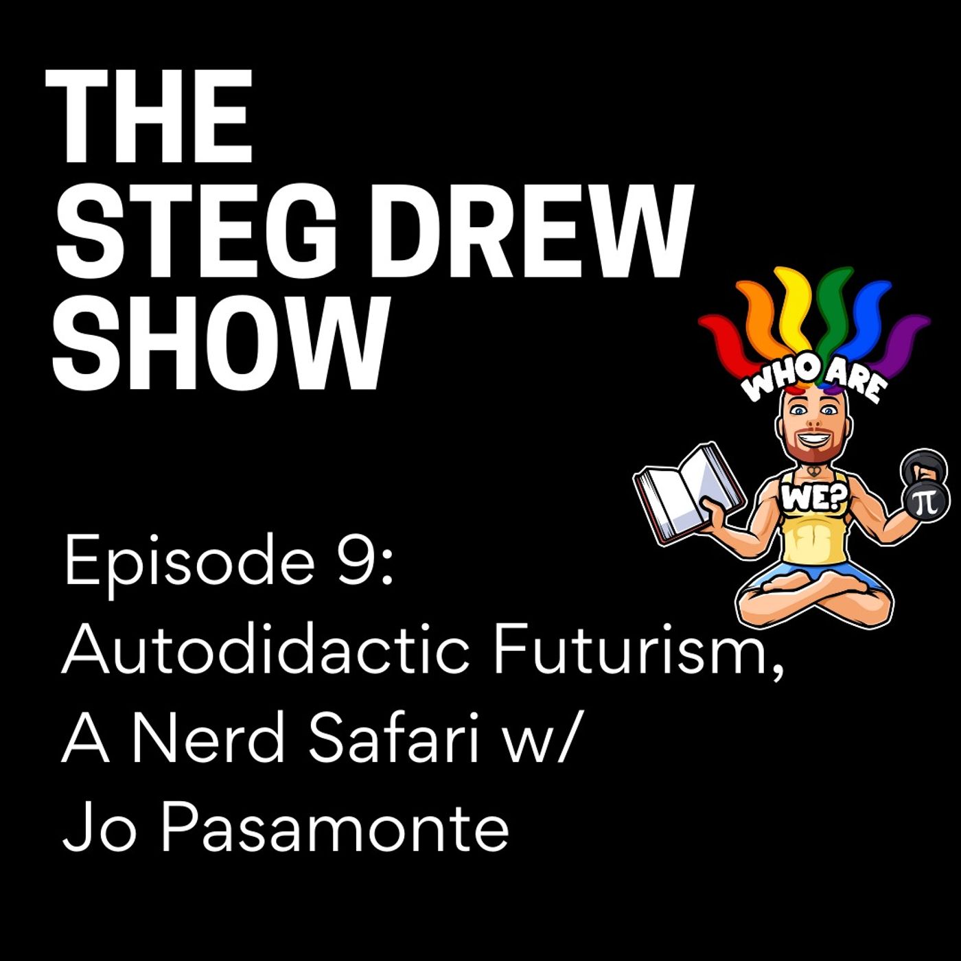 The Steg Drew Show