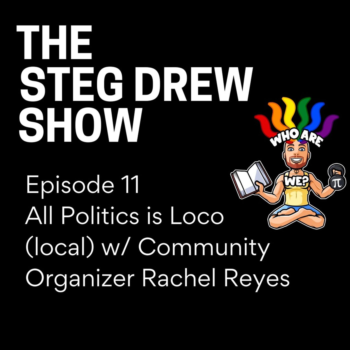 The Steg Drew Show