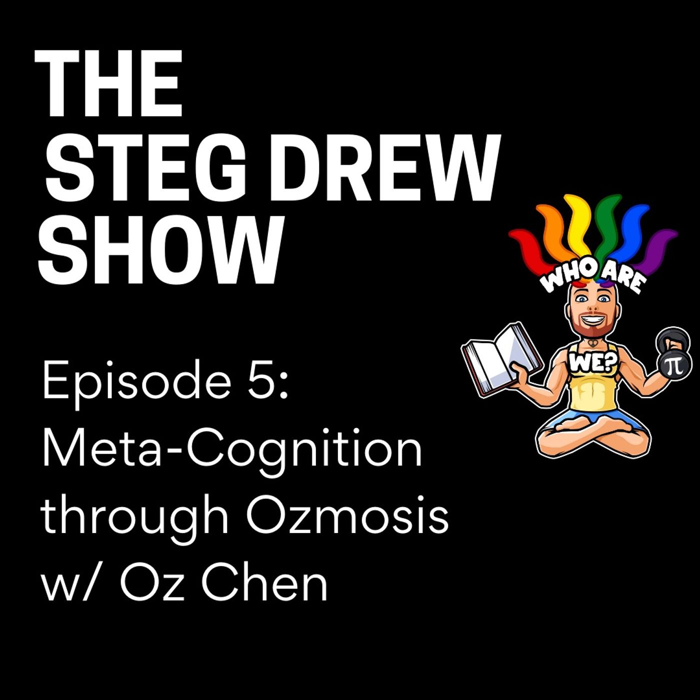 The Steg Drew Show