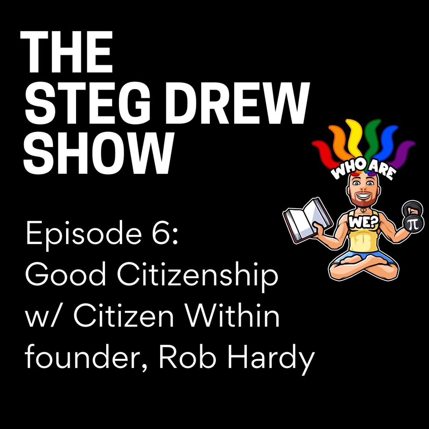 The Steg Drew Show