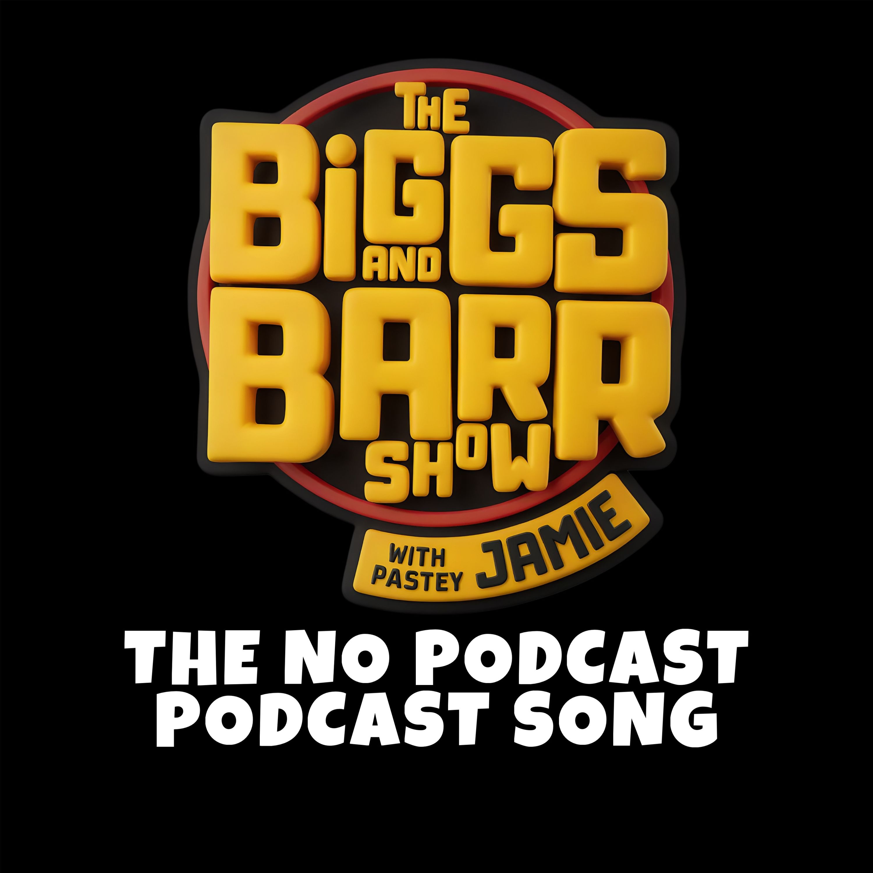 The No Podcast, Podcast Song.