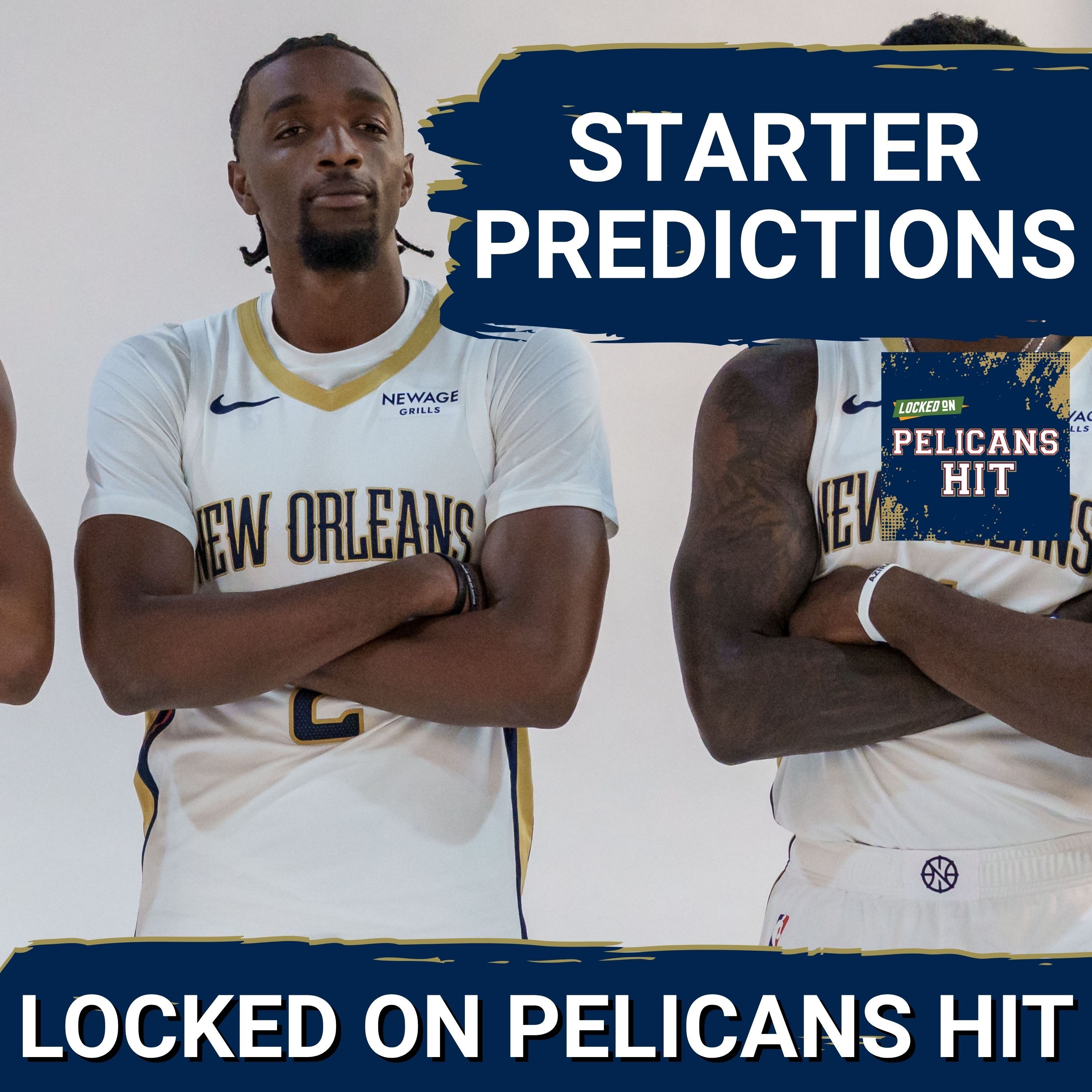PREDICTING The New Orleans Pelicans STARTING LINEUP For Opening Night Against Indiana Pacers episode artwork