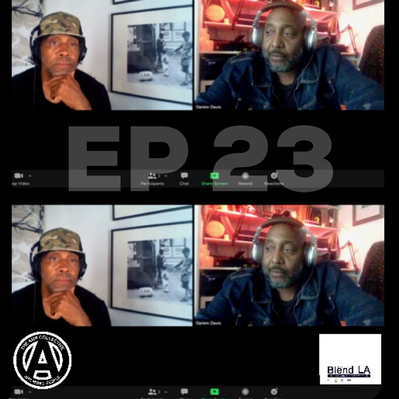 1st Virtual Episode w/ mixes by Dayslayer & DJ Big D | Blend LA Podcast EP 23