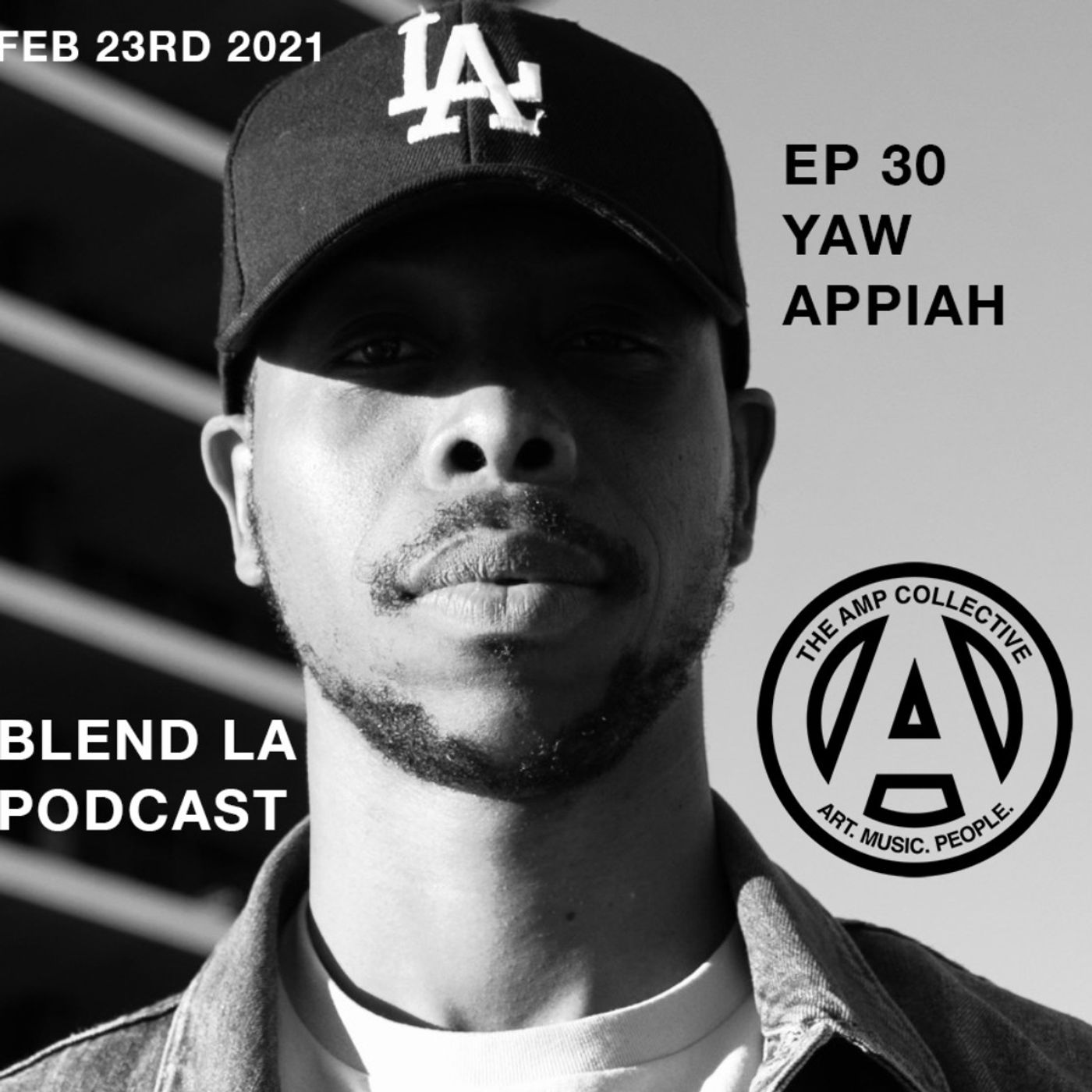 Yaw Appiah- Ghanaian Music Producer - From Ghana to Los Angeles- Blend LA Podcast- House Music Culture EP 30