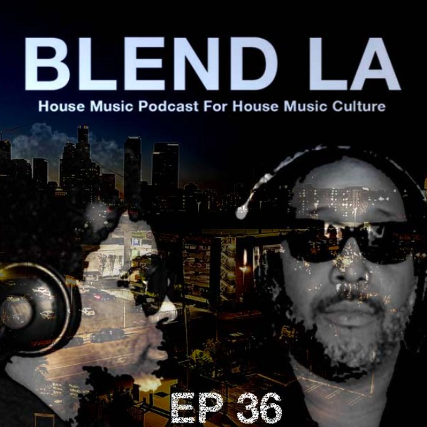 The AMP Collective talk LA Covid Mandates, Hip Hop, Summer 2022 outlook and Blend Day Party Recast Live - Blend LA Podcast EP 36- House Music Podcast