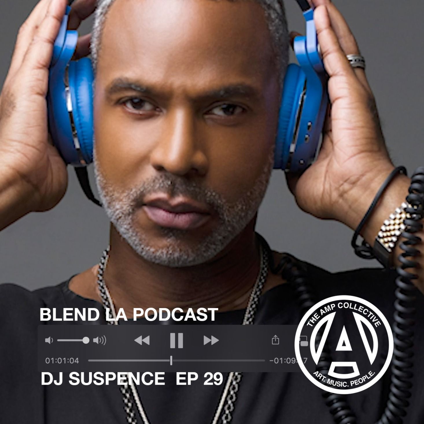 House Music Podcast For House Music Culture | BLEND LA Podcast - Hosted by The AMP Collective