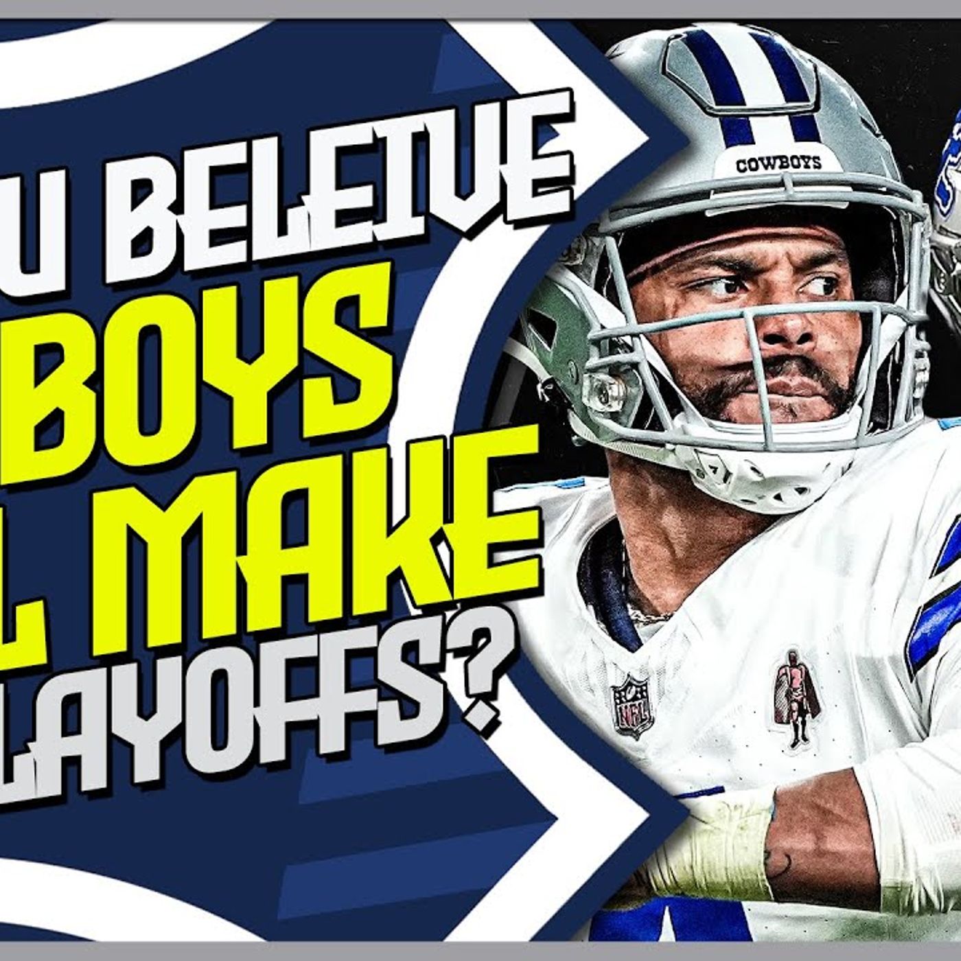 Do You Believe the Cowboys Will Make the Playoffs? episode artwork