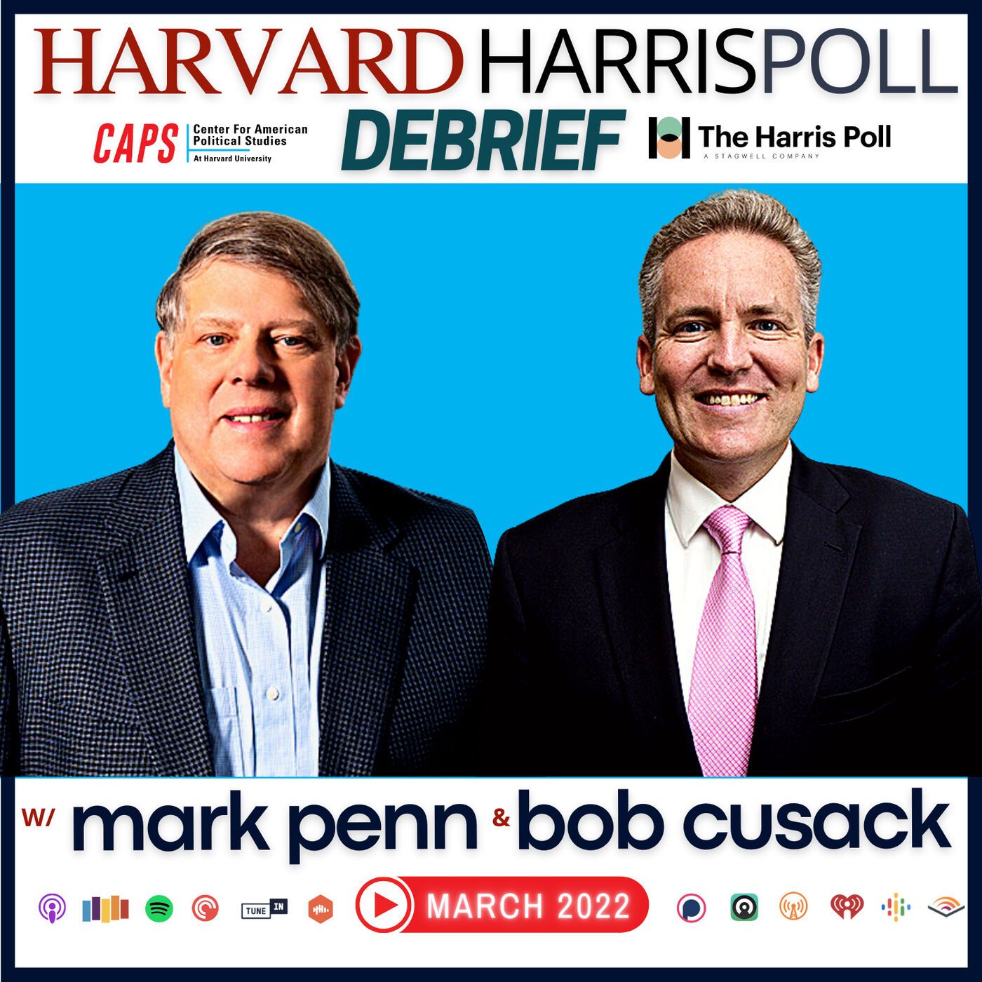 Harvard Harris Poll Debrief with Mark Penn and Bob Cusack