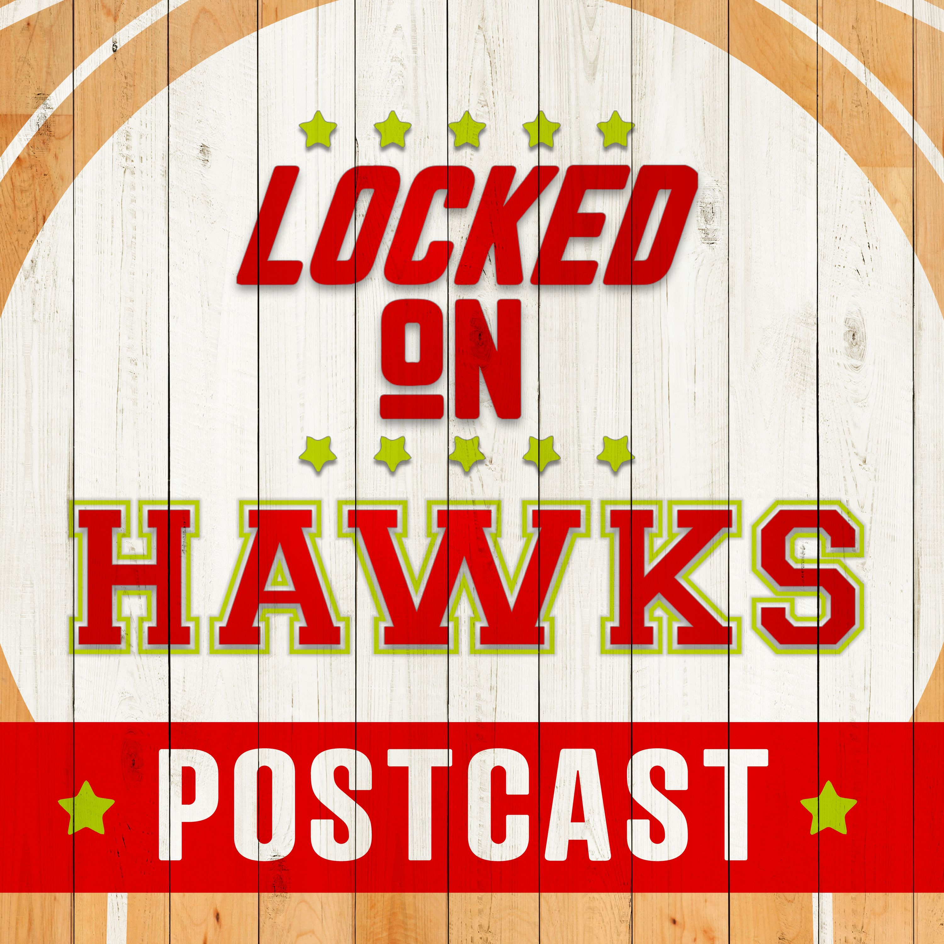 HAWKS POSTCAST: How The Houston Rockets Exposed The Atlanta Hawks Before The Game Even Started