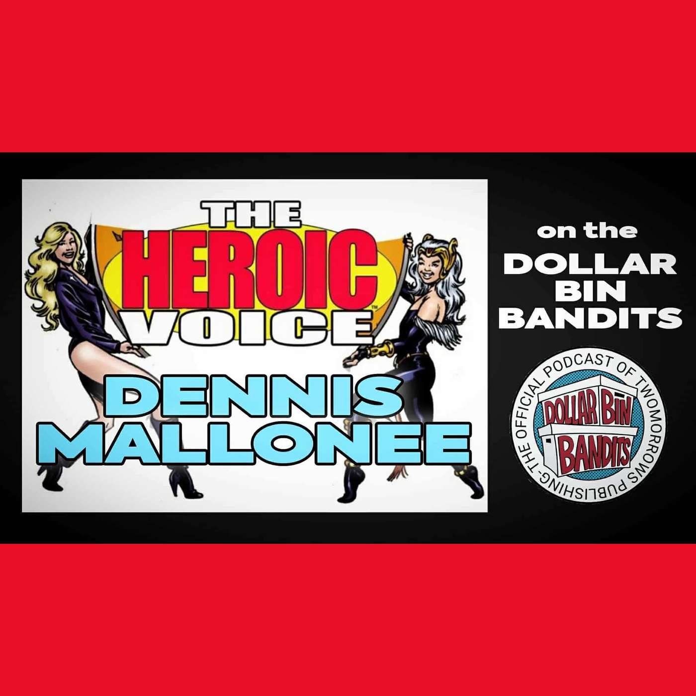 Dennis Mallonee (Heroic Publishing) Dennis Mallonee (Heroic Publishing)