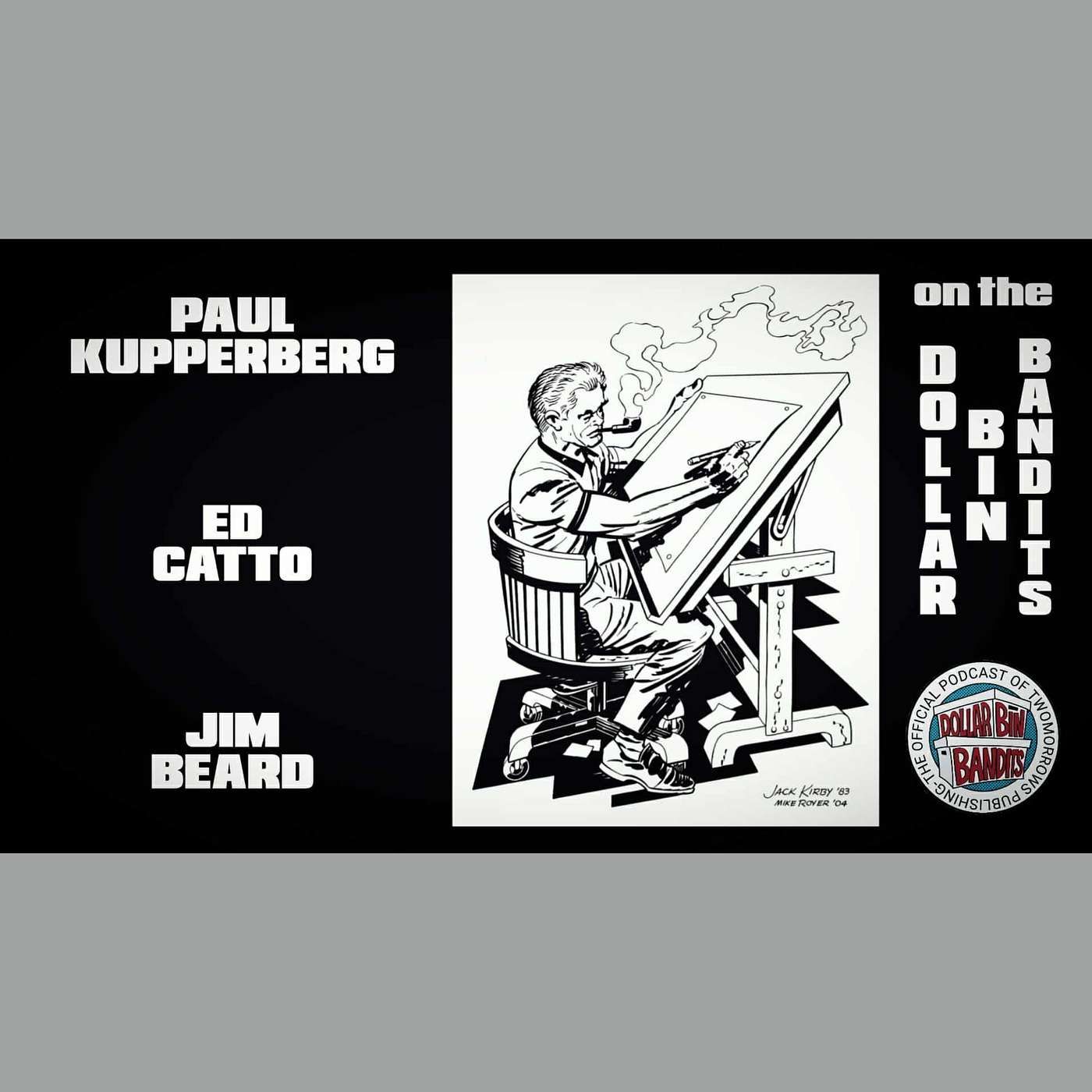 Jim Beard, Paul Kupperberg, and Ed Catto Return | Jack of All Comics! episode artwork