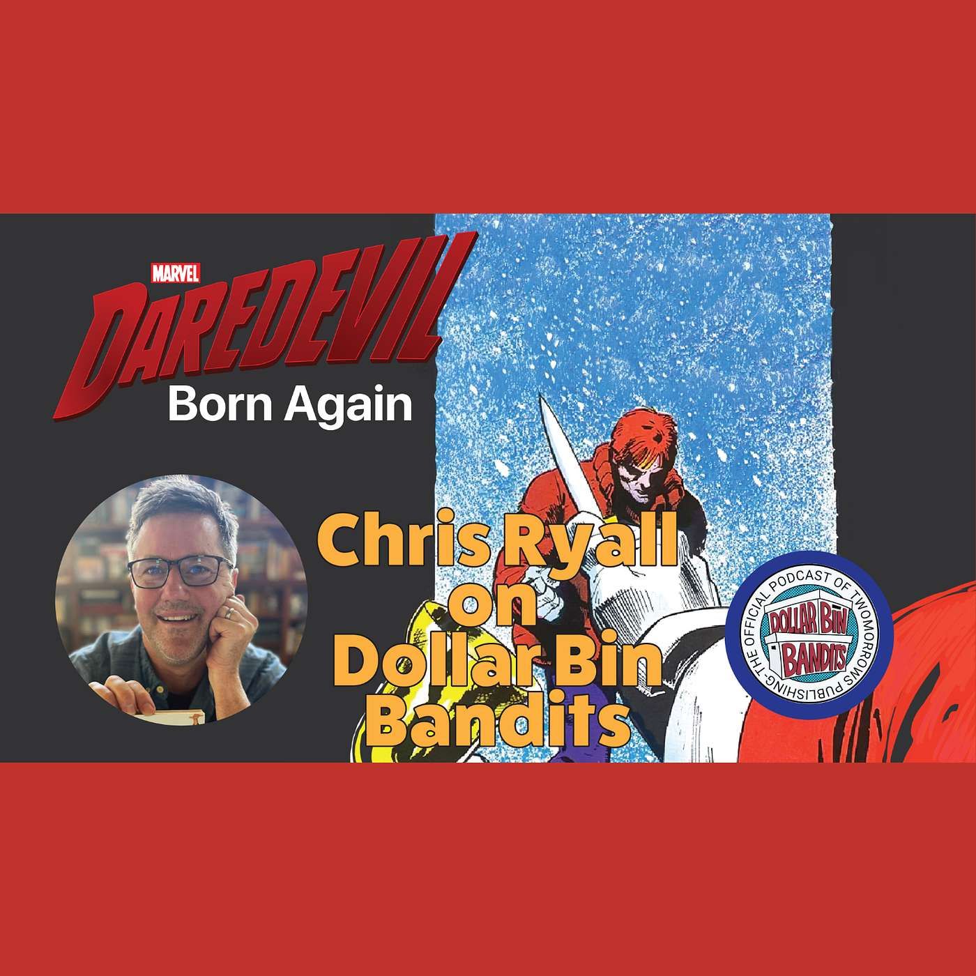 Chris Ryall 3 | Daredevil: Born Again (Marvel Age of Comics) Chris Ryall 3 | Daredevil: Born Again (Marvel Age of Comics)