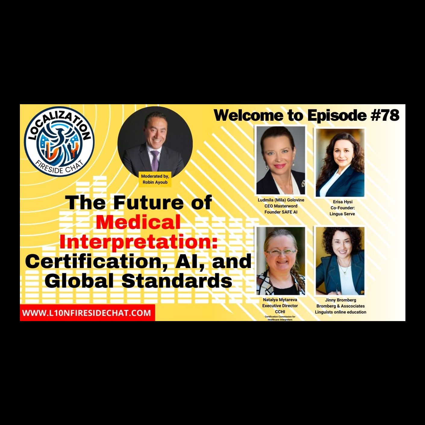 The Future of Medical Interpretation: Certification, AI, and Global Standards | Fireside Chat Ep. 78