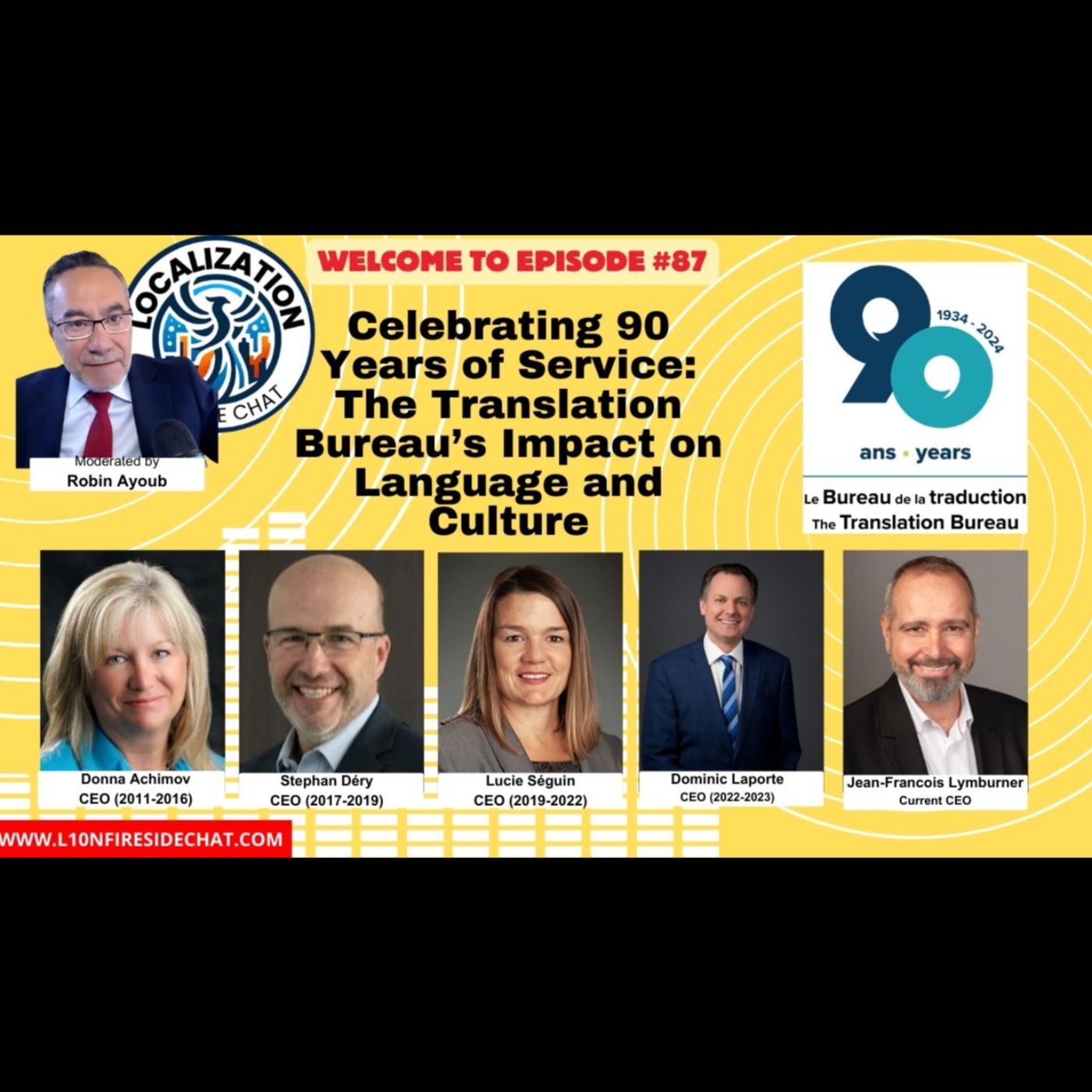 5 CEO's unite in Celebrating the 90th year anniversary of the Translation Bureau of Canada