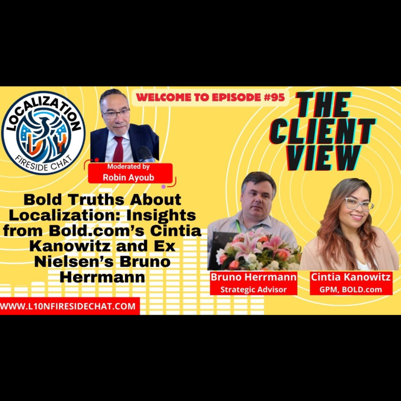 🌟Bold Truths About Localization: Insights from Bold.com’s Cintia Kanowitz & Nielsen’s Bruno Herrmann🌟