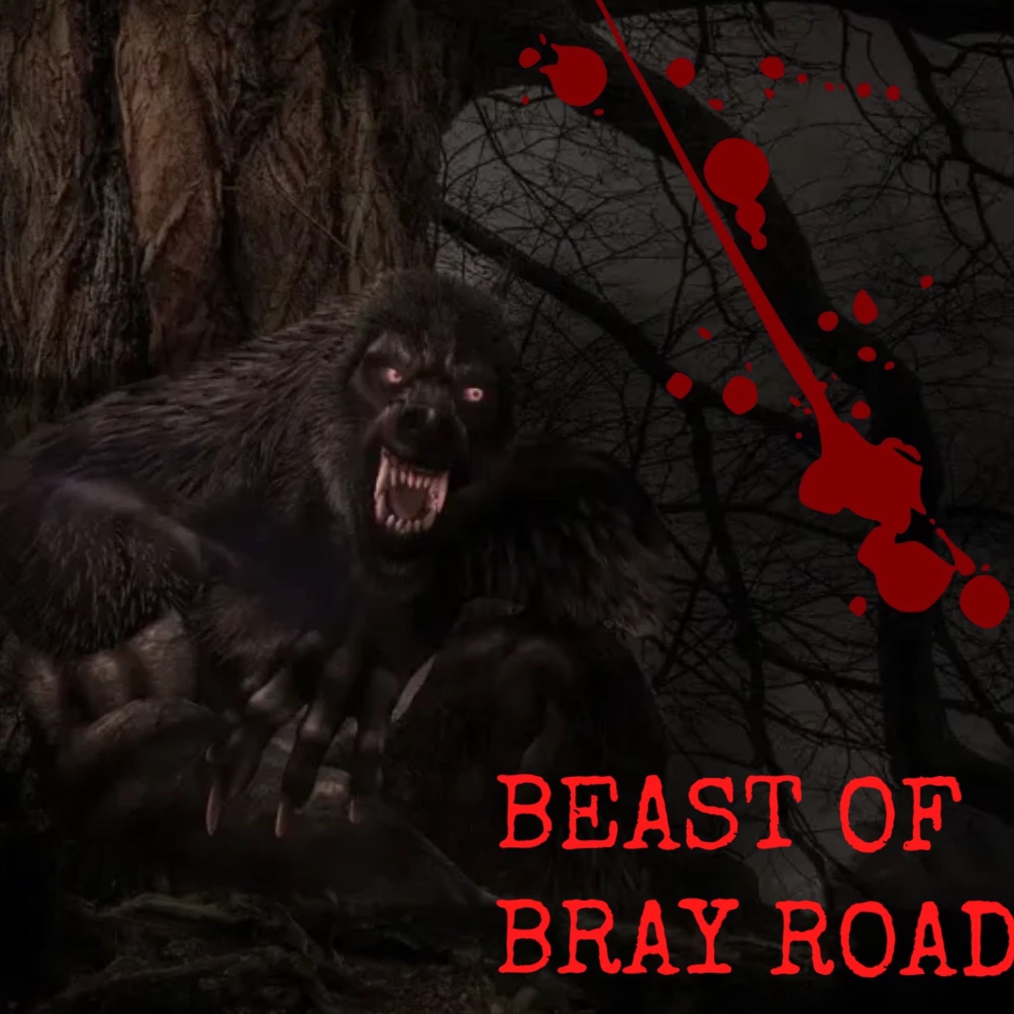 Beast of Bray Road