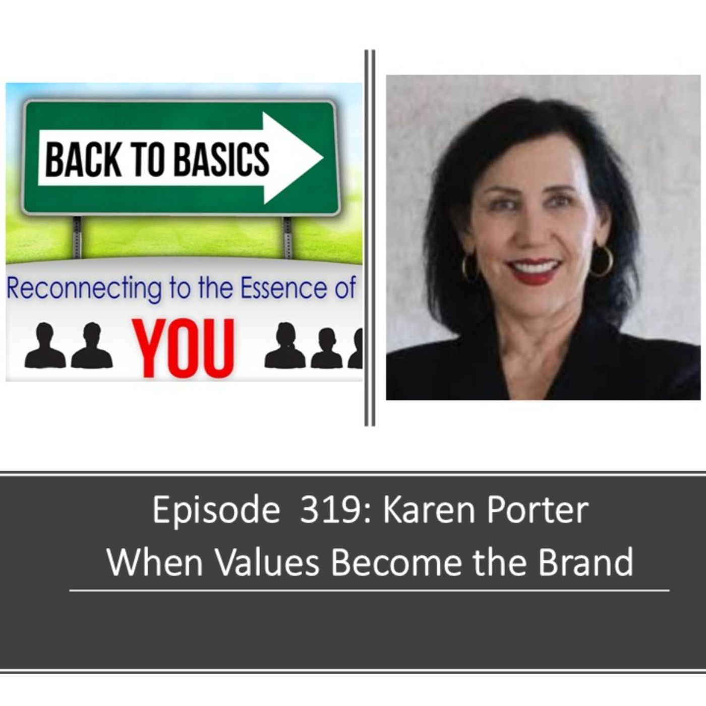 E319- Karen Costa: When Values Become the Brand
