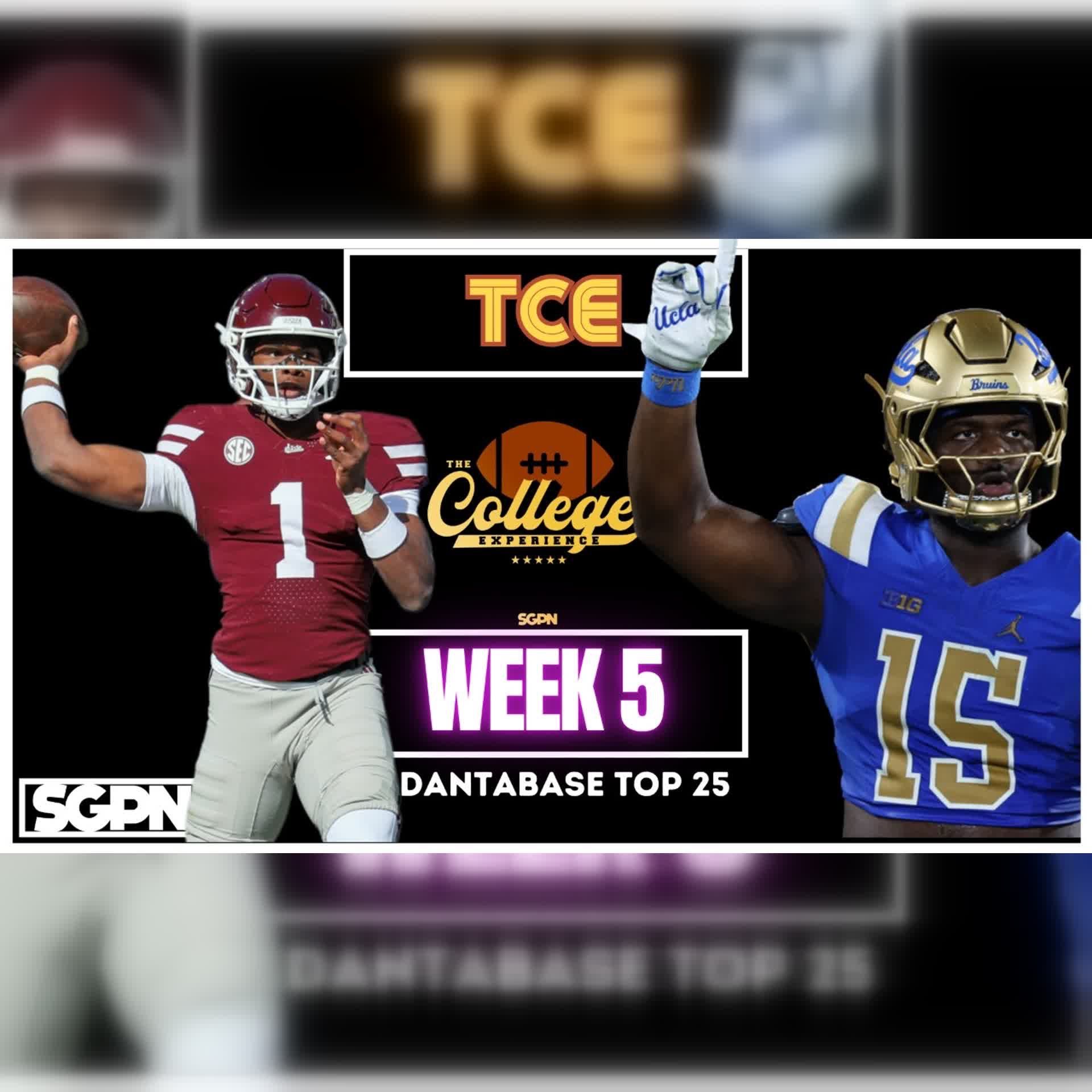 Dantabase College Football Week 4 Top 25 | The College Football Experience (Ep. 3177)