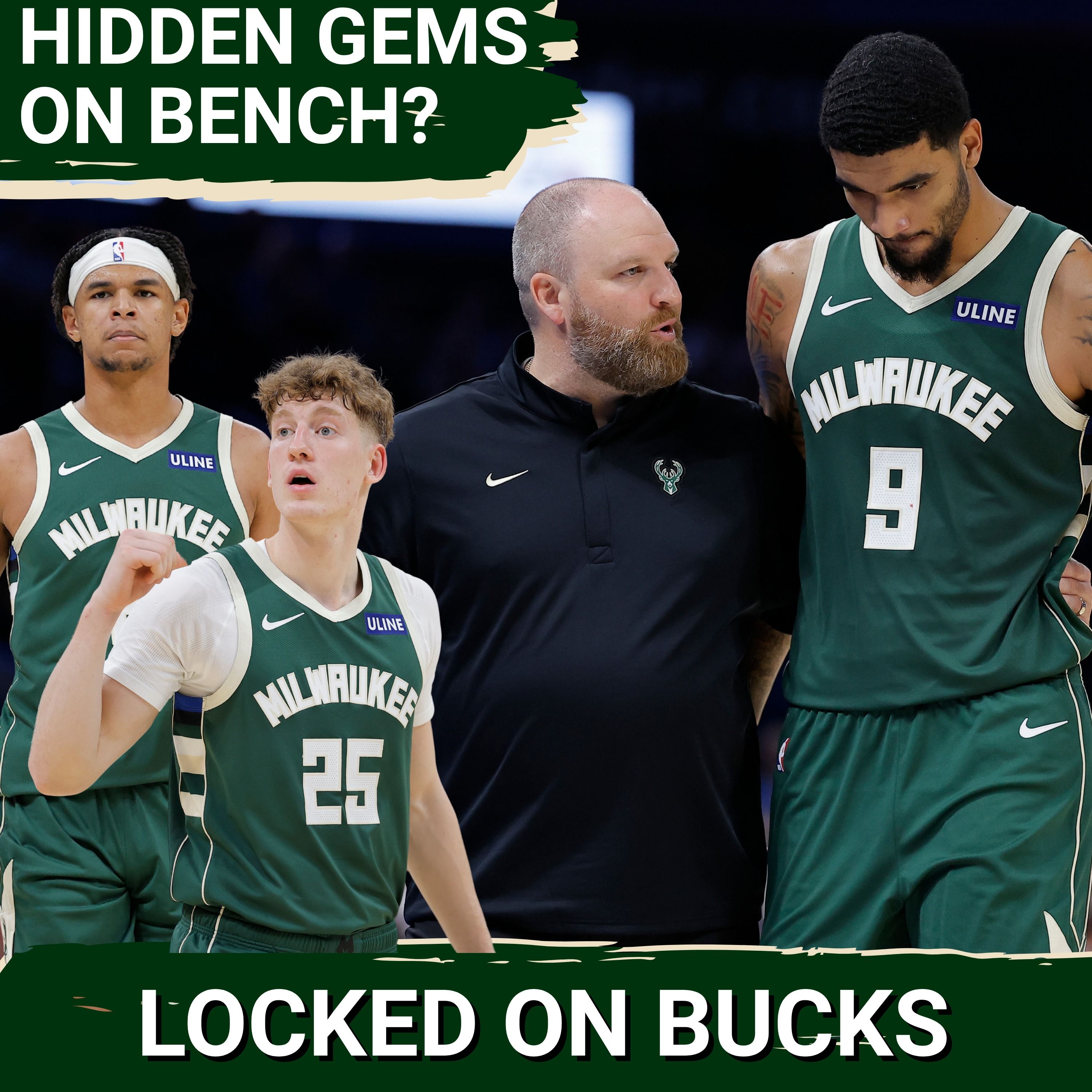 Have Early Bucks Preseason Performances UNCOVERED Key Rotation Players Waiting on the Bench? episode artwork