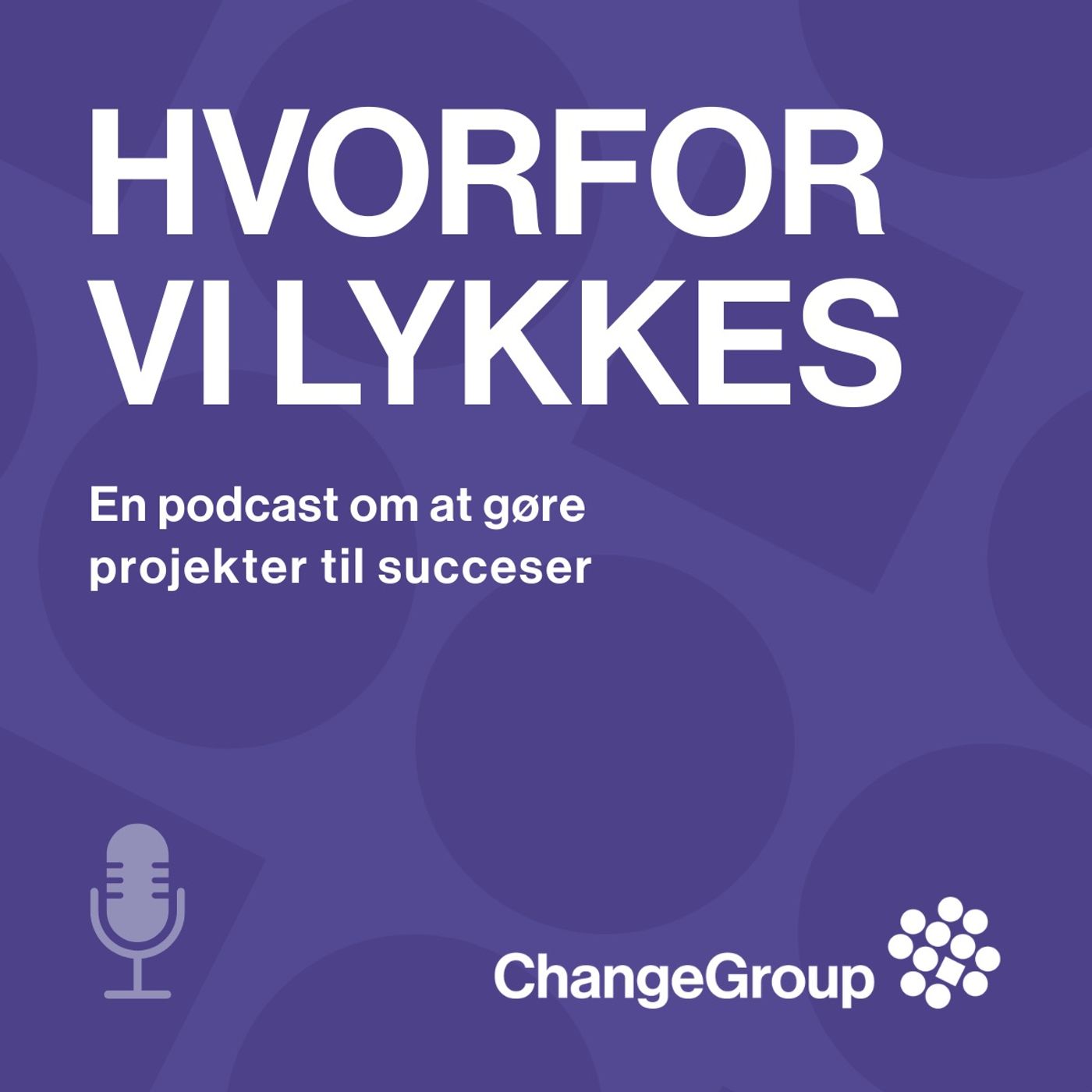 Ep. 1: Fra features til følelser - sådan lykkes vi med forandringsledelse. Gæst: Claus Løfberg Jørgensen