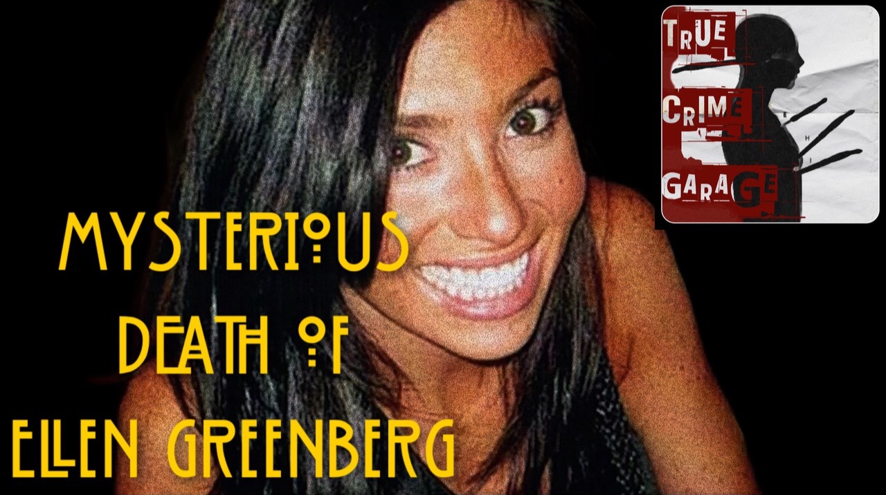 Mysterious Death of Ellen Greenberg /// Part 2