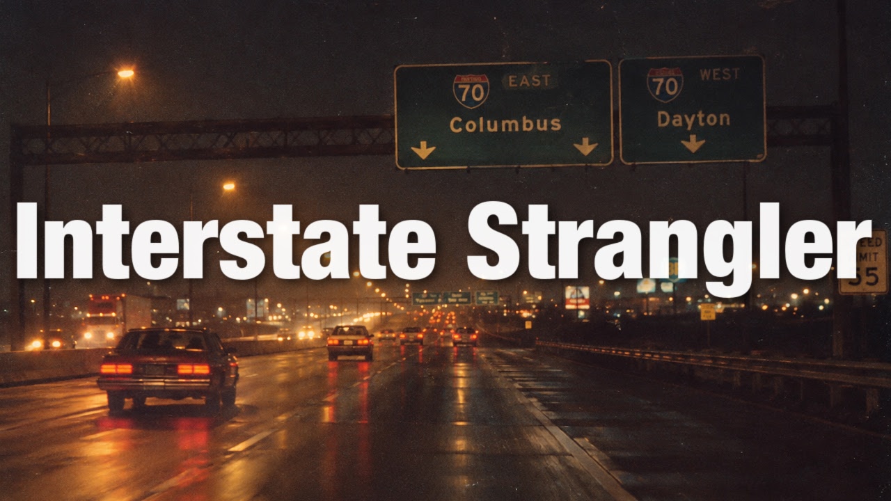 Interstate Strangler /// Part 1 /// 954