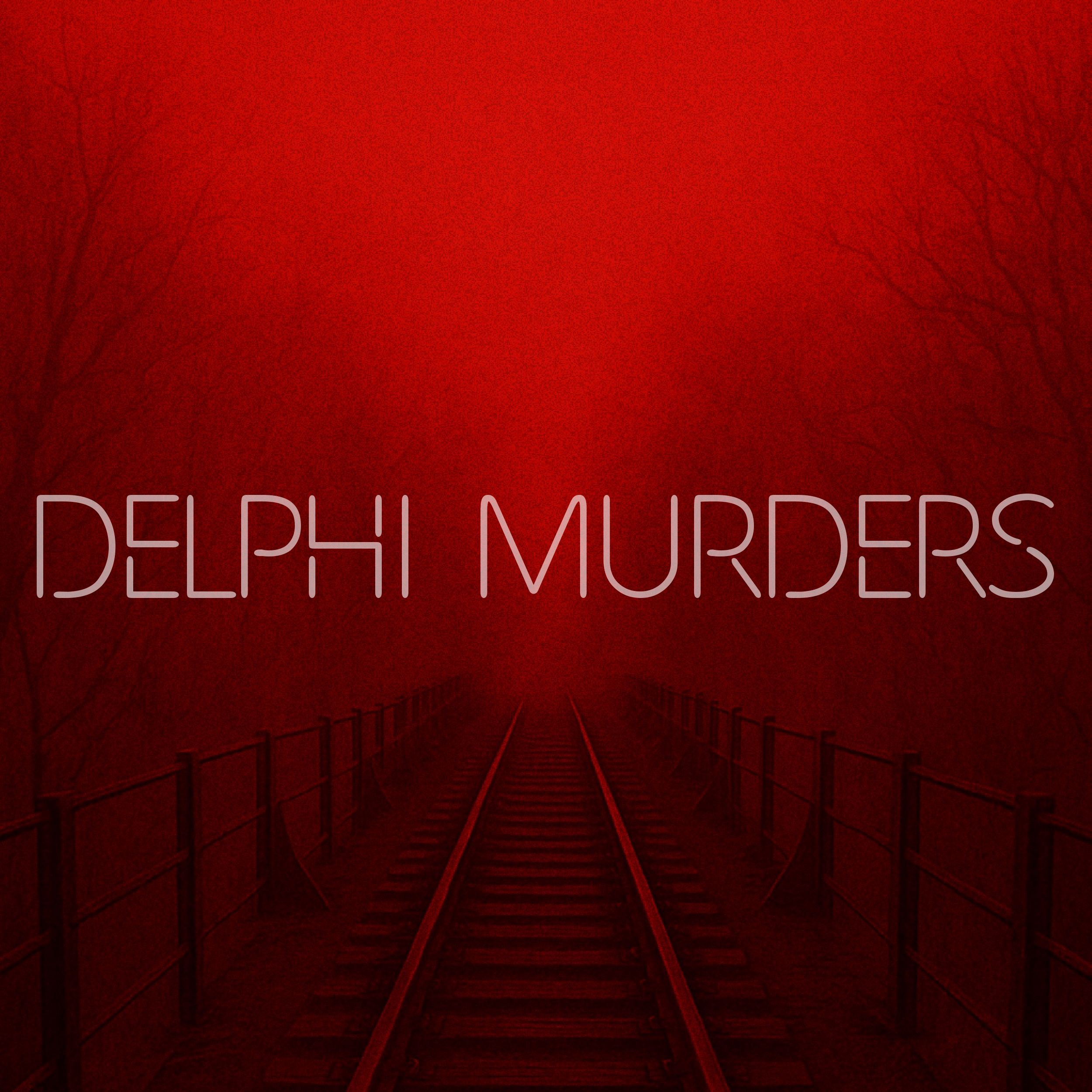 Delphi Murders /// Part 1 /// 110