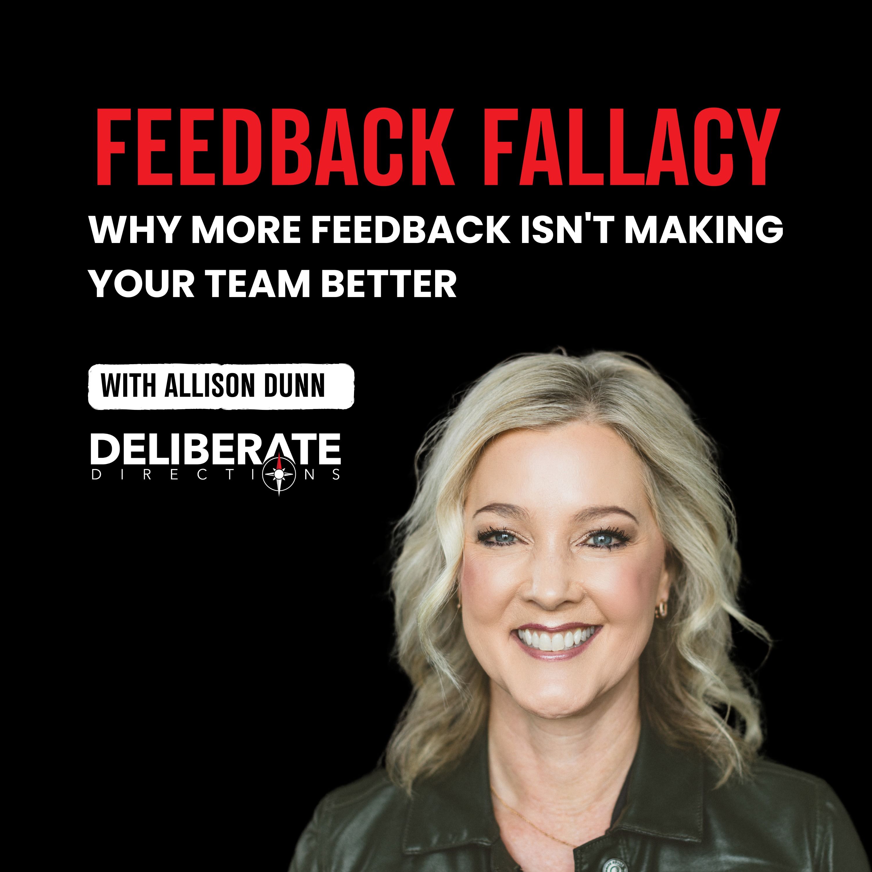 The Feedback Fallacy