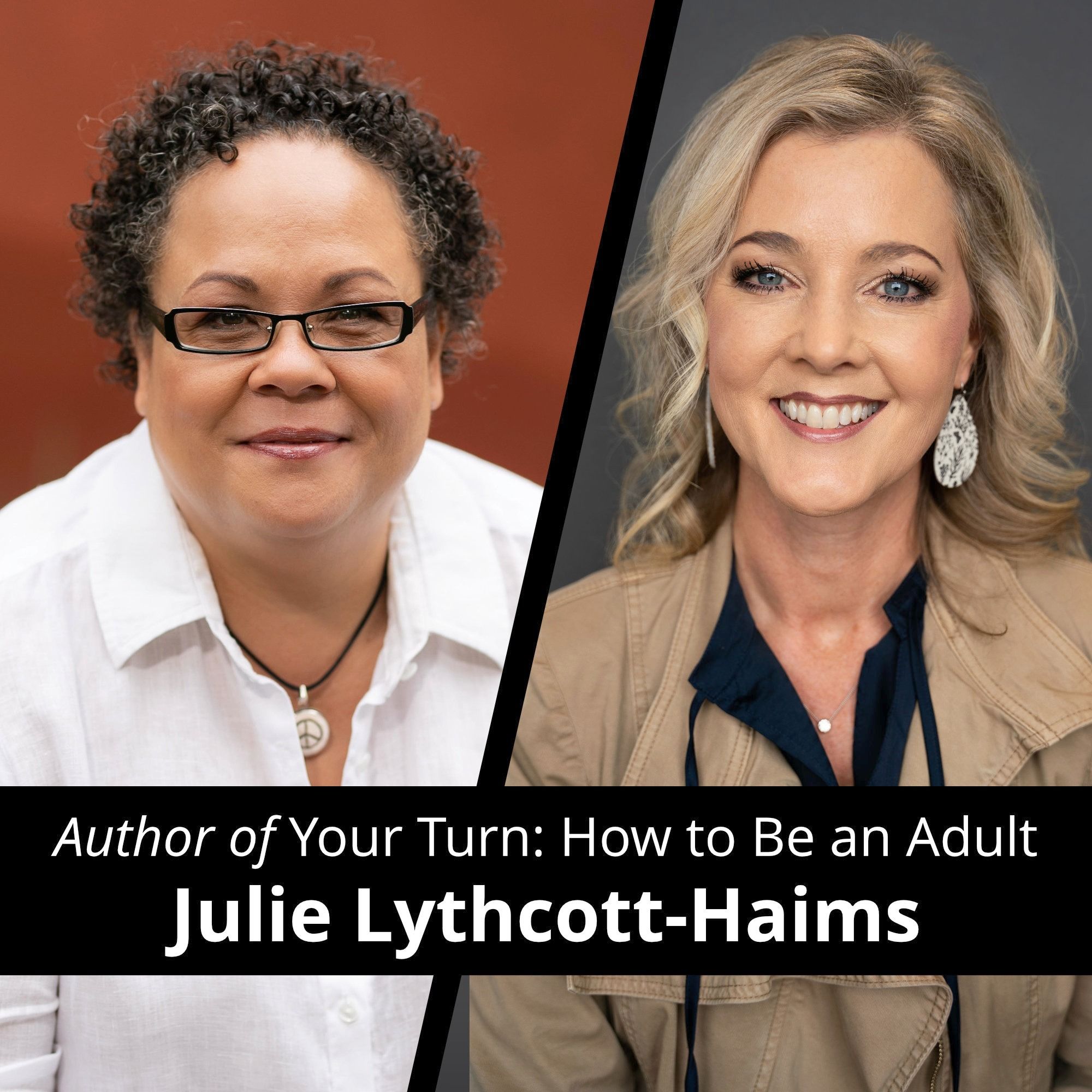 How to Be an Adult with Julie Lythcott-Haims