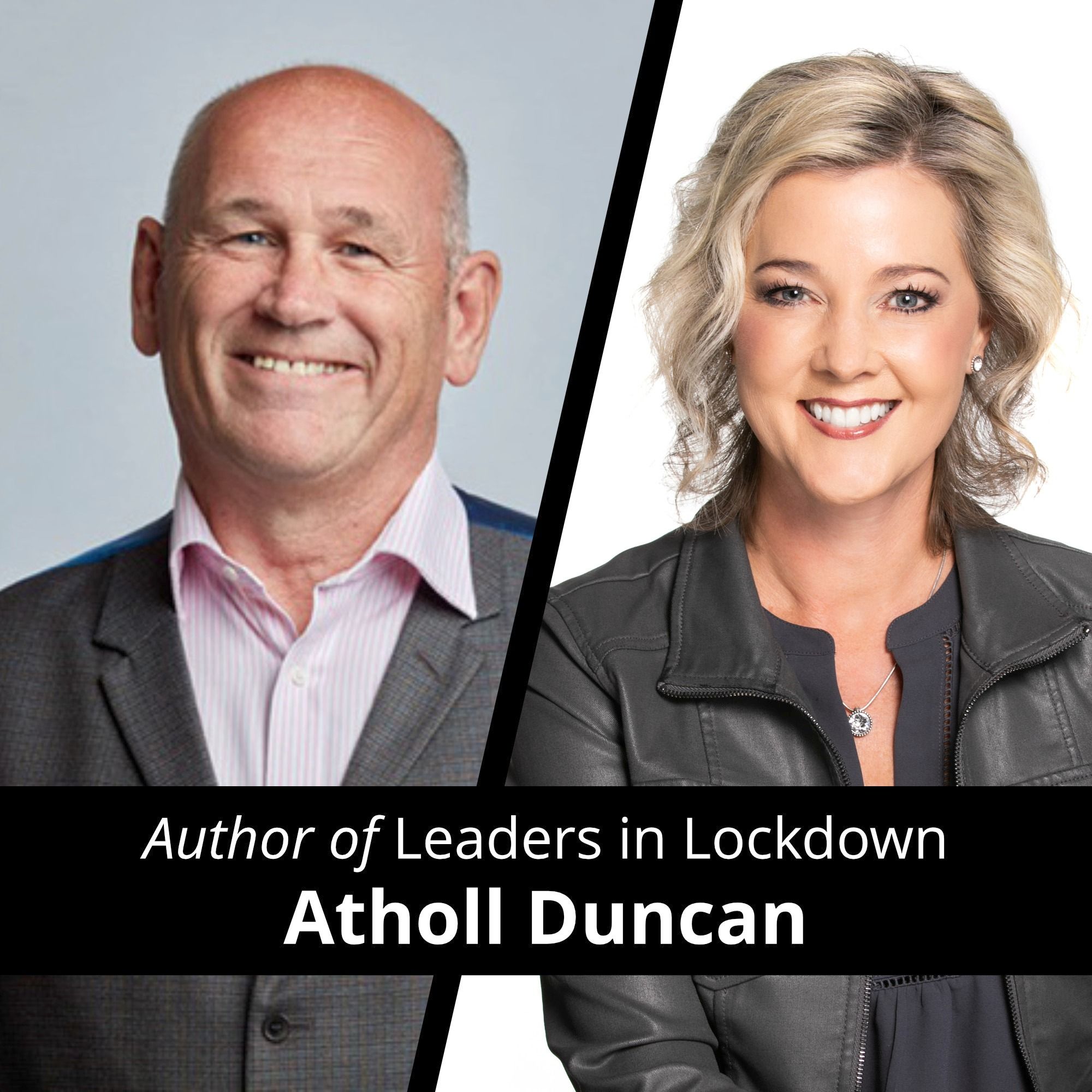 Change in the Post-COVID Business World with Atholl Duncan