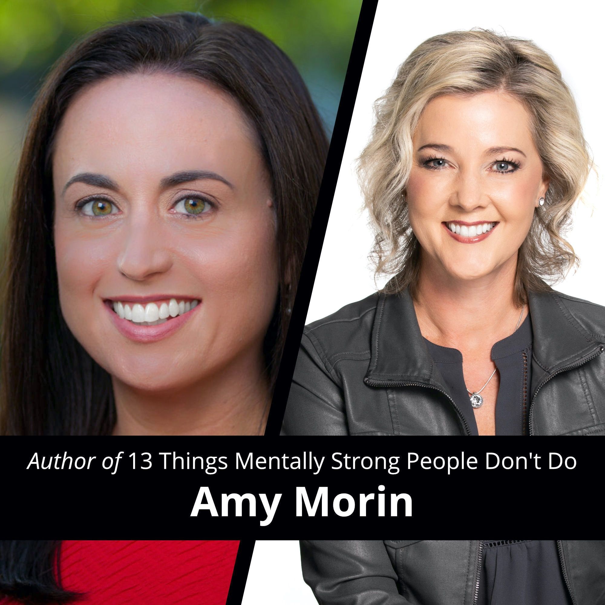 Regulating HABITS and Emotions with Amy Morin