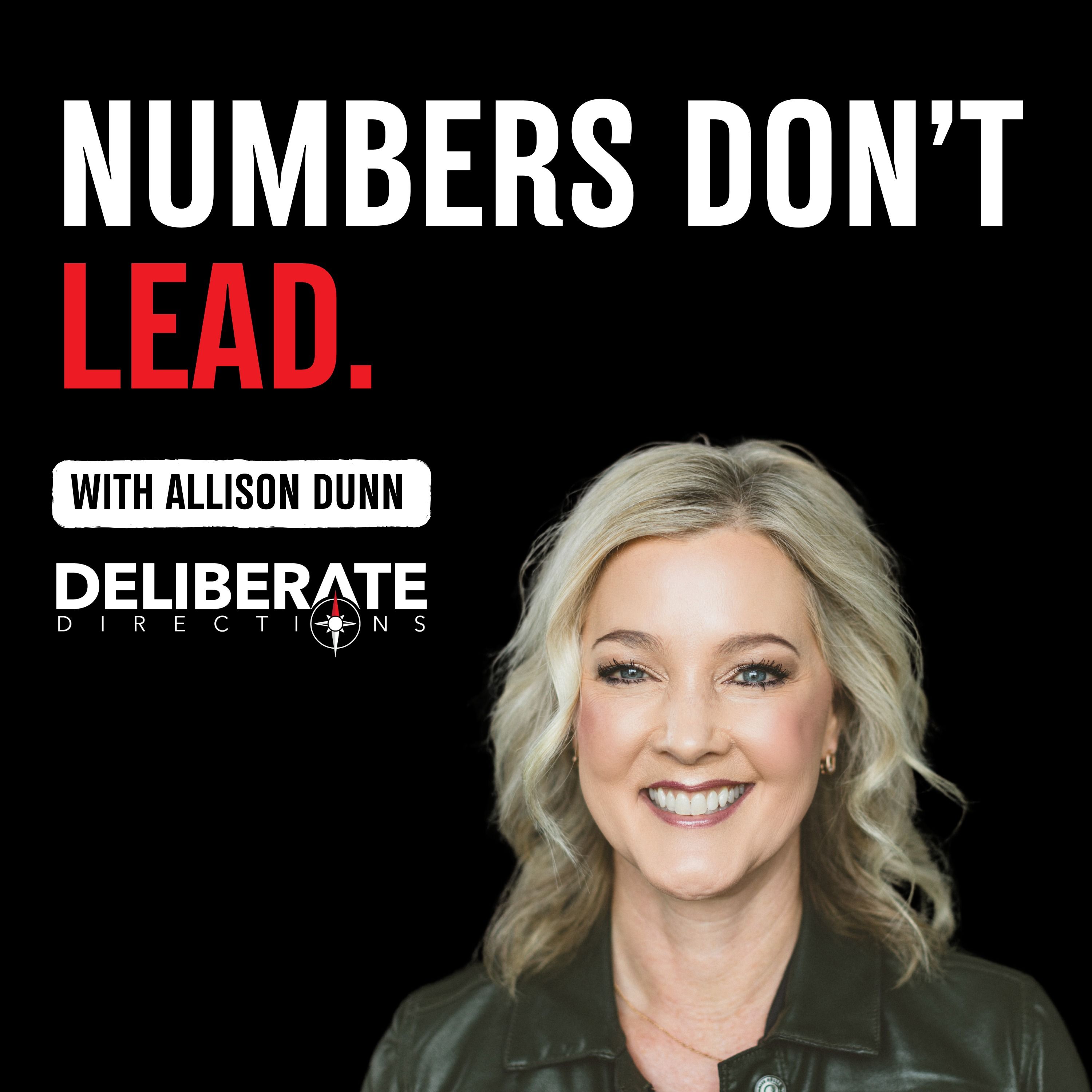 Numbers Don’t Lead.