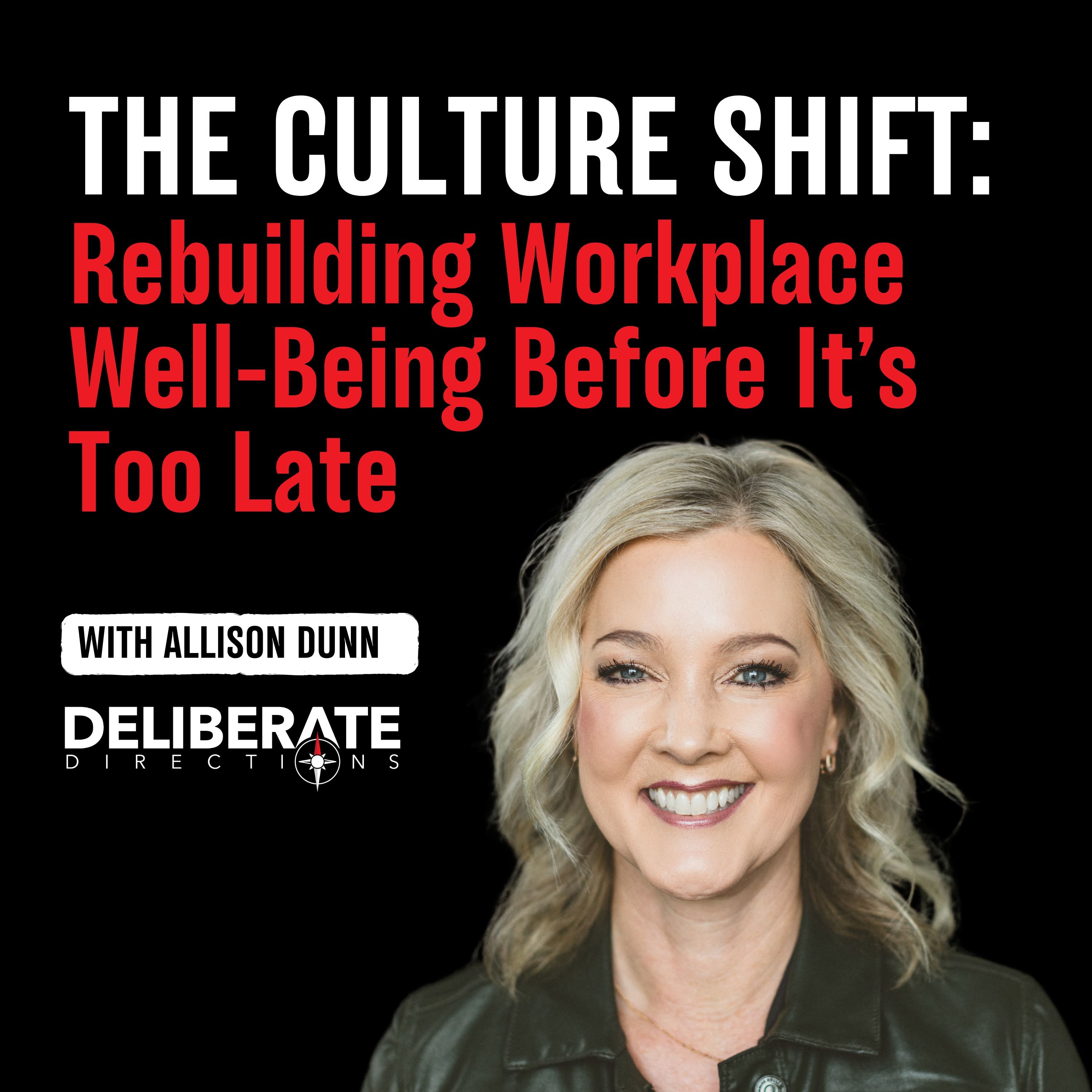 The Culture Shift: Rebuilding Workplace Well-Being Before It’s Too Late