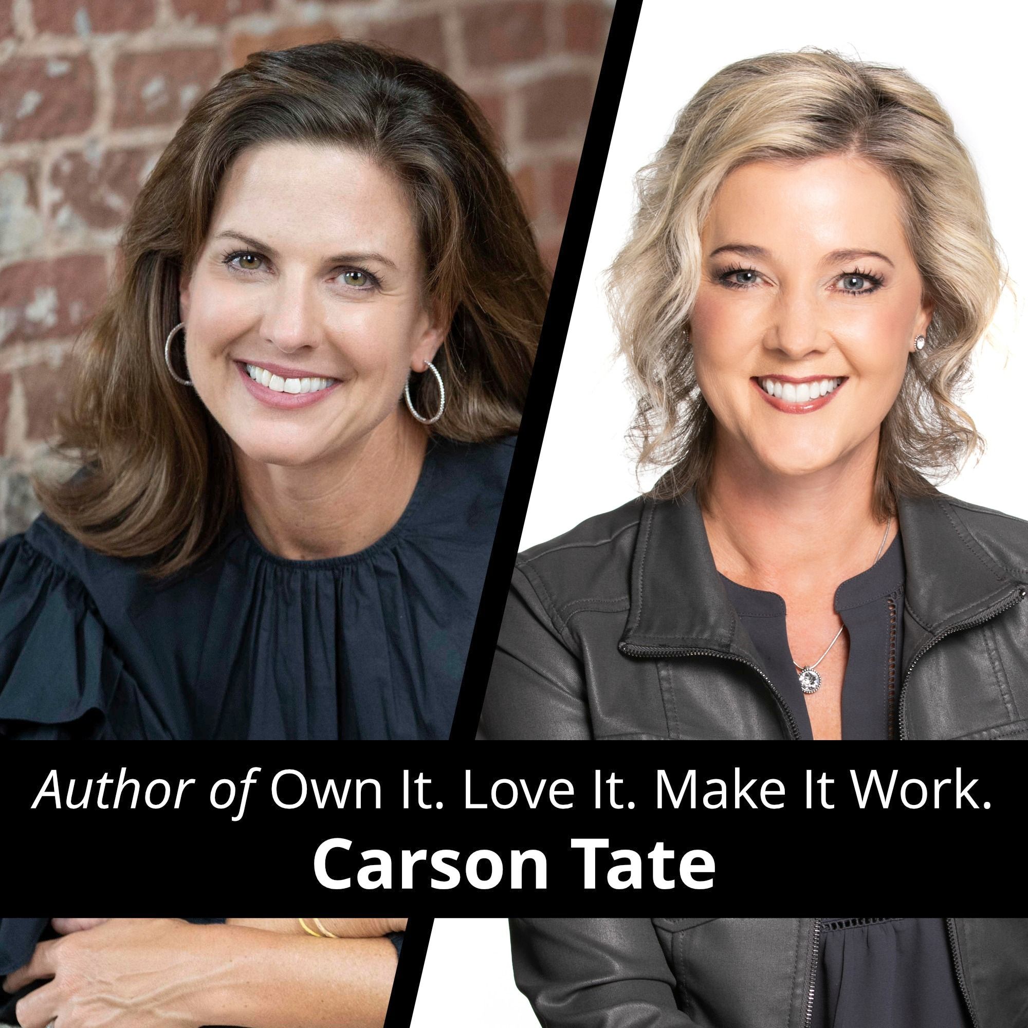Make Your Job Work for You with Carson Tate