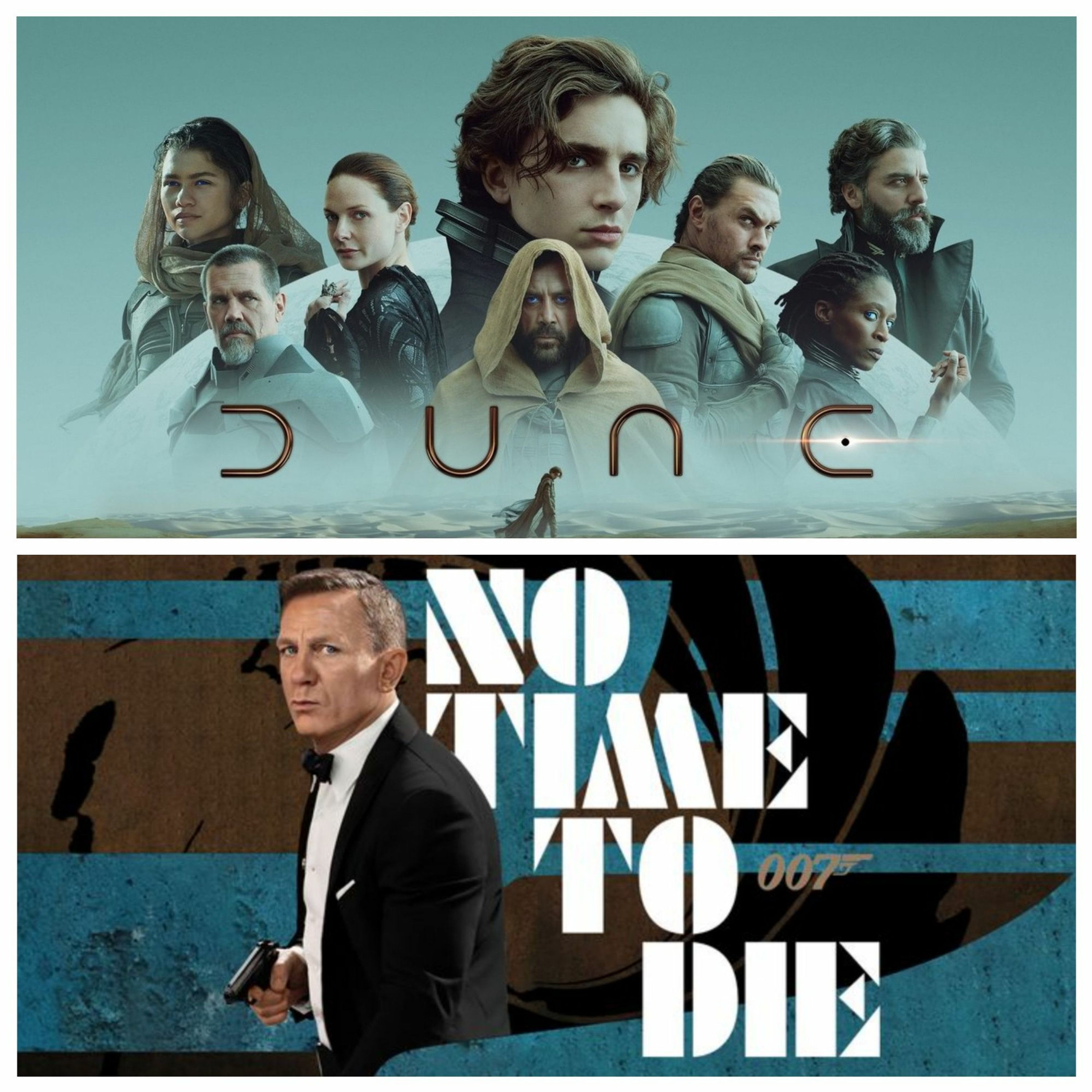 Dune 2021 Denis Villeneuve Timothee Chalamet No Time to Die 2021 James Bond 007 Daniel Craig
