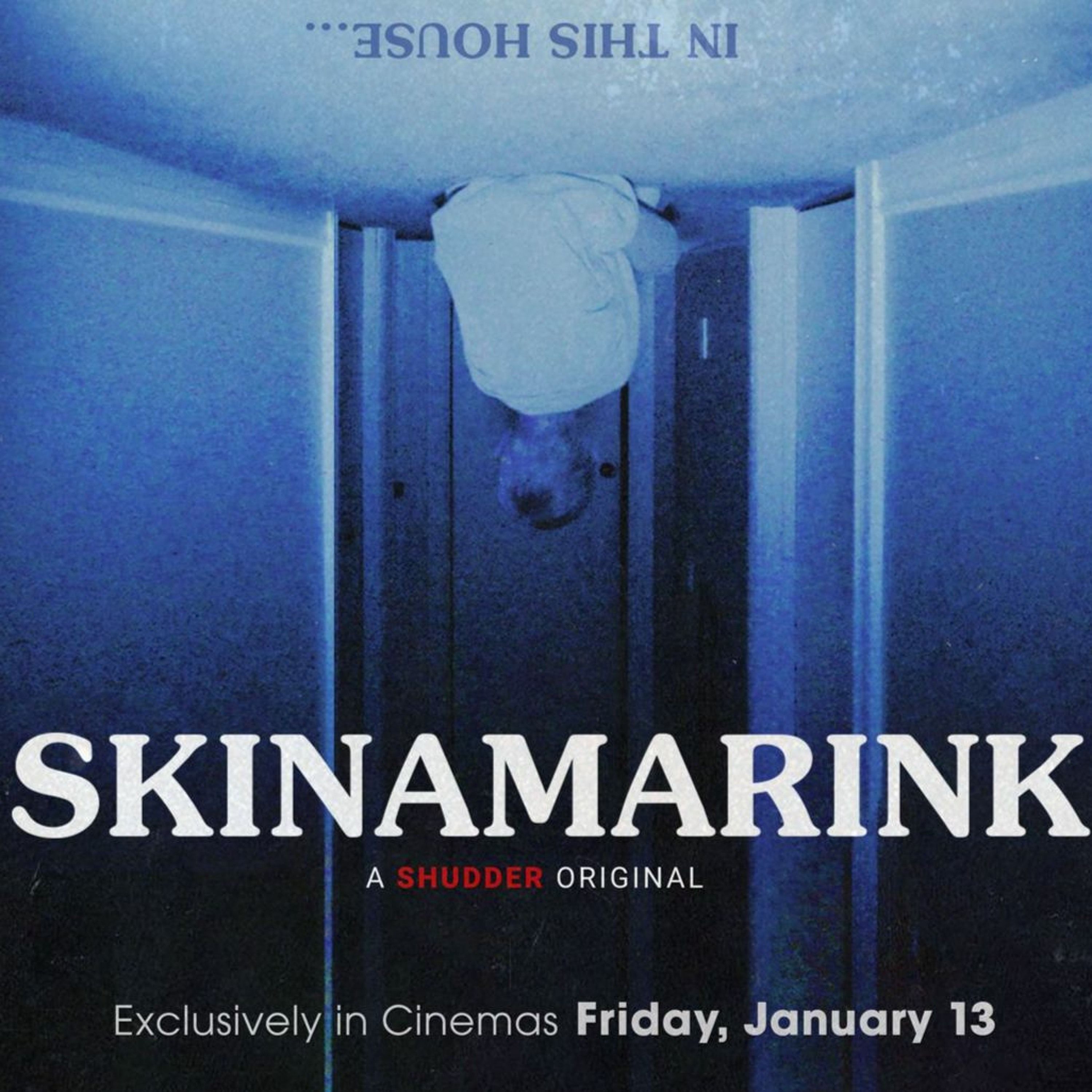 Skinamarink (ft. Randall Colburn, Tynan DeLong) Patreon preview