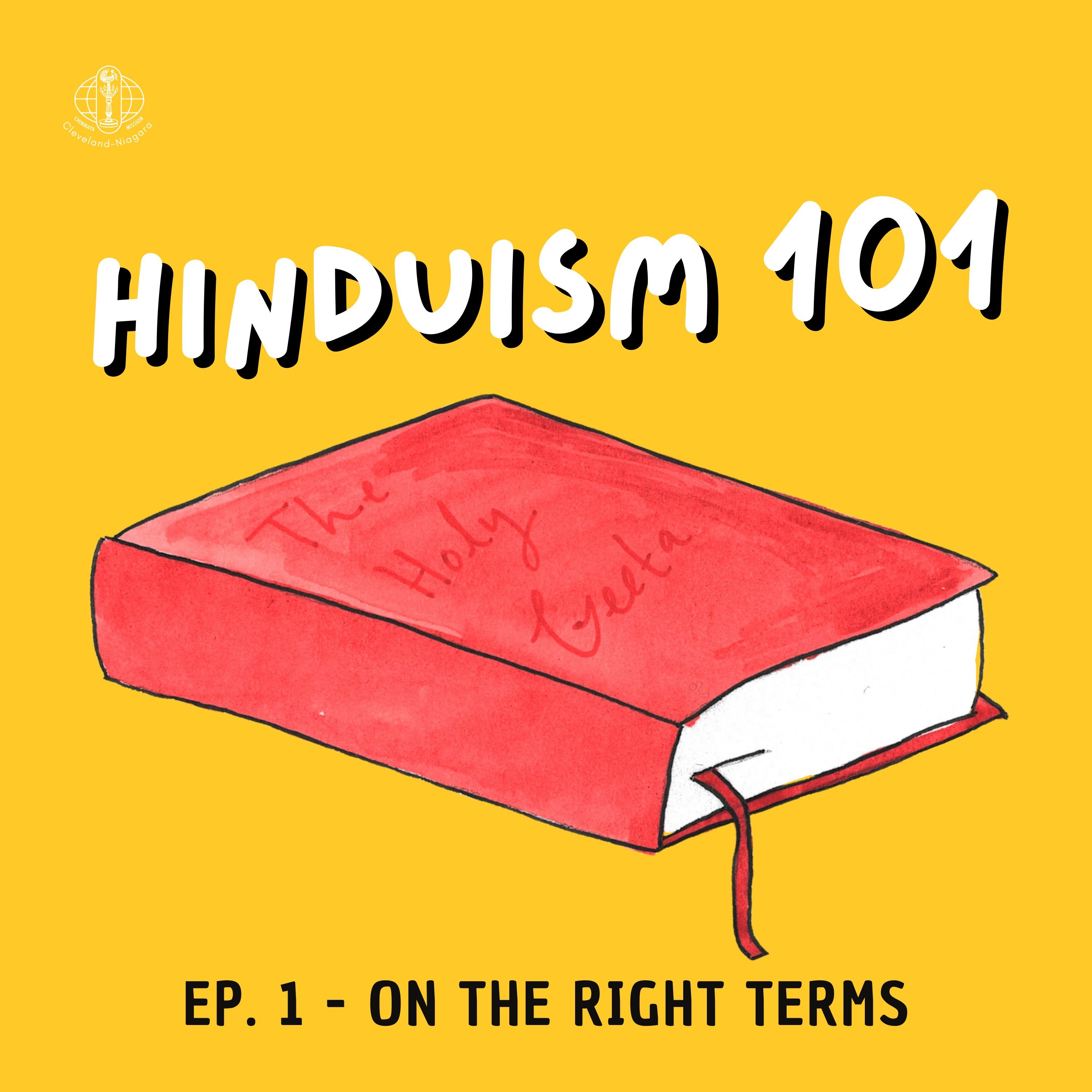 Hinduism 101: On the Right Terms