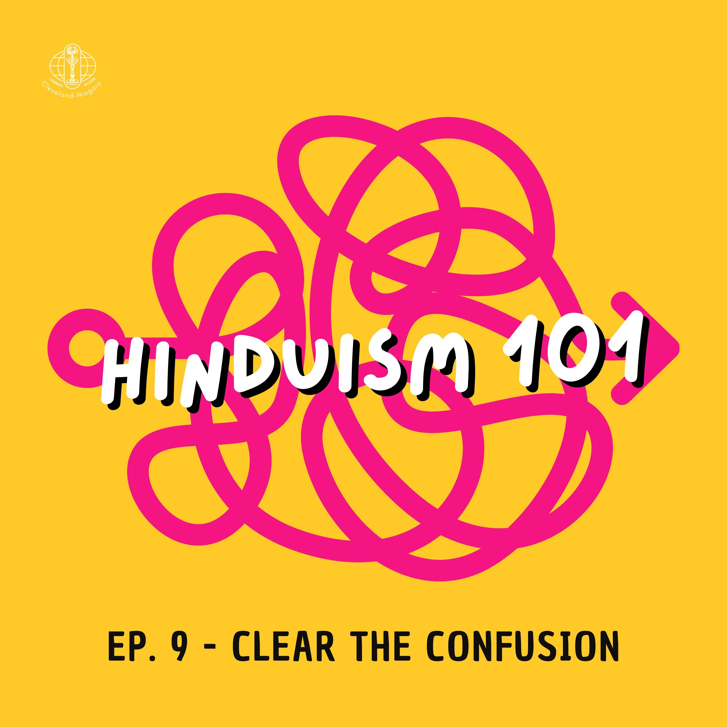 Hinduism 101: Clear the Confusion
