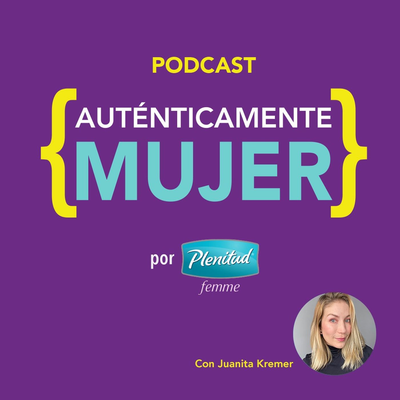 Auténticamente Mujer podcast artwork