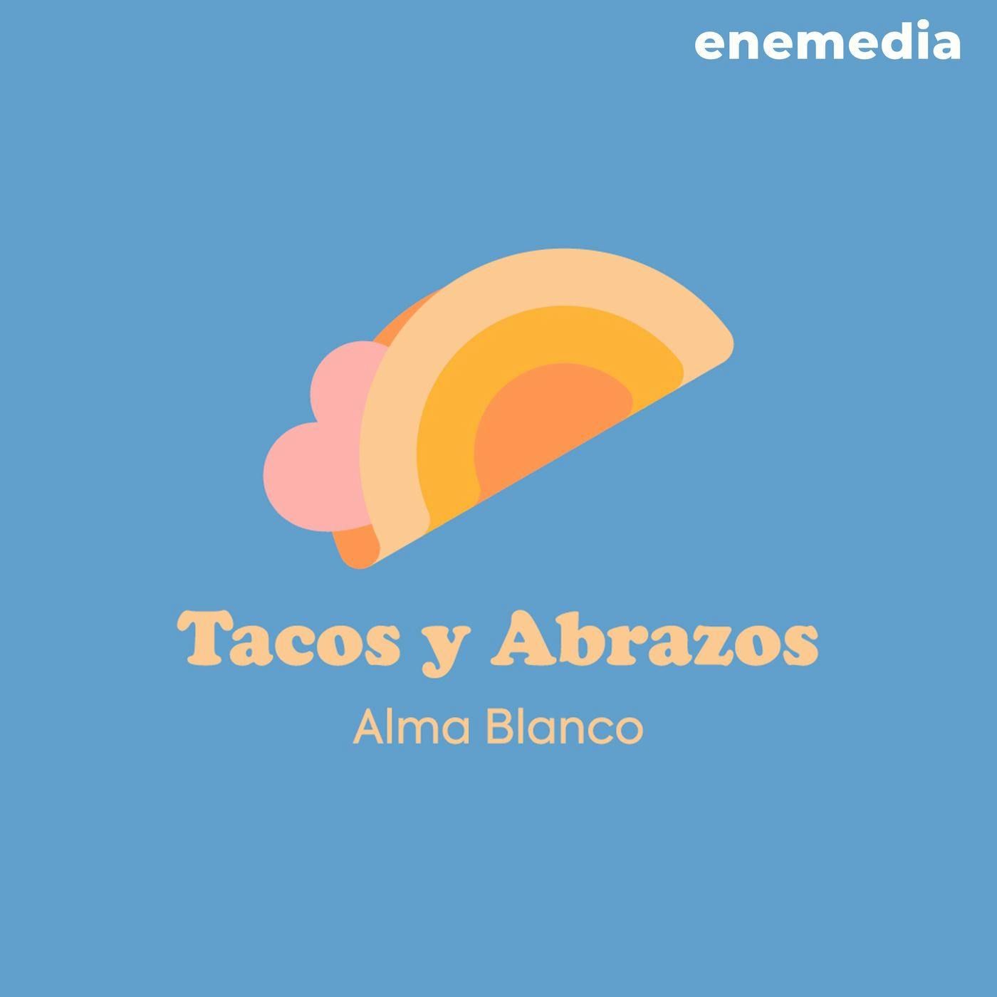 Tacos y Abrazos